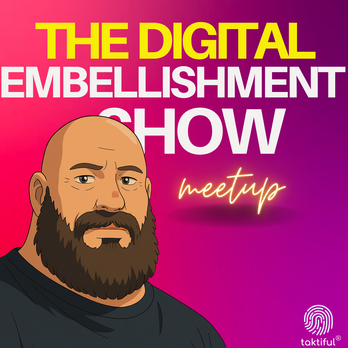 The Digital Embellishment Show