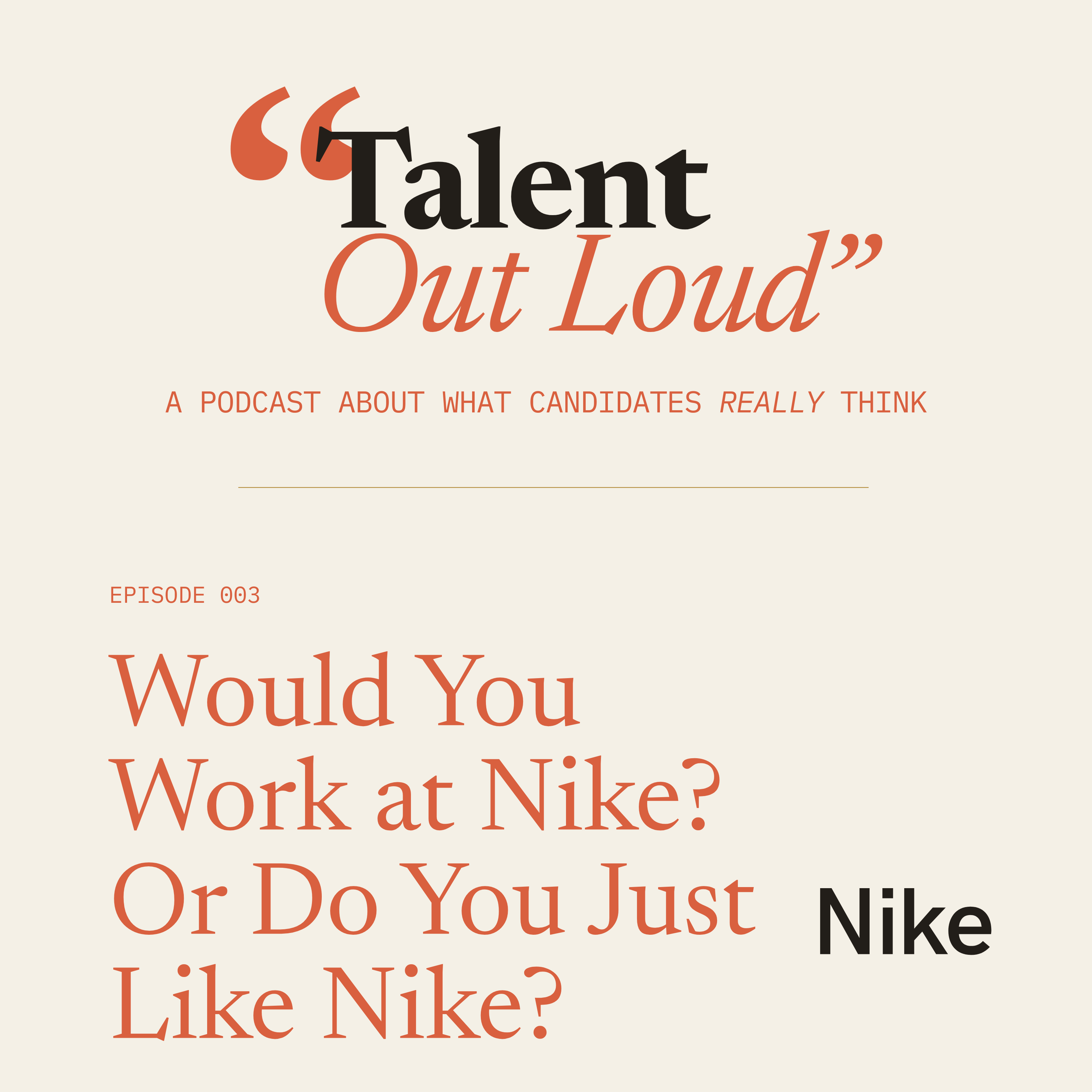 Would you want to work at Nike?  Or do you just like Nike? episode artwork