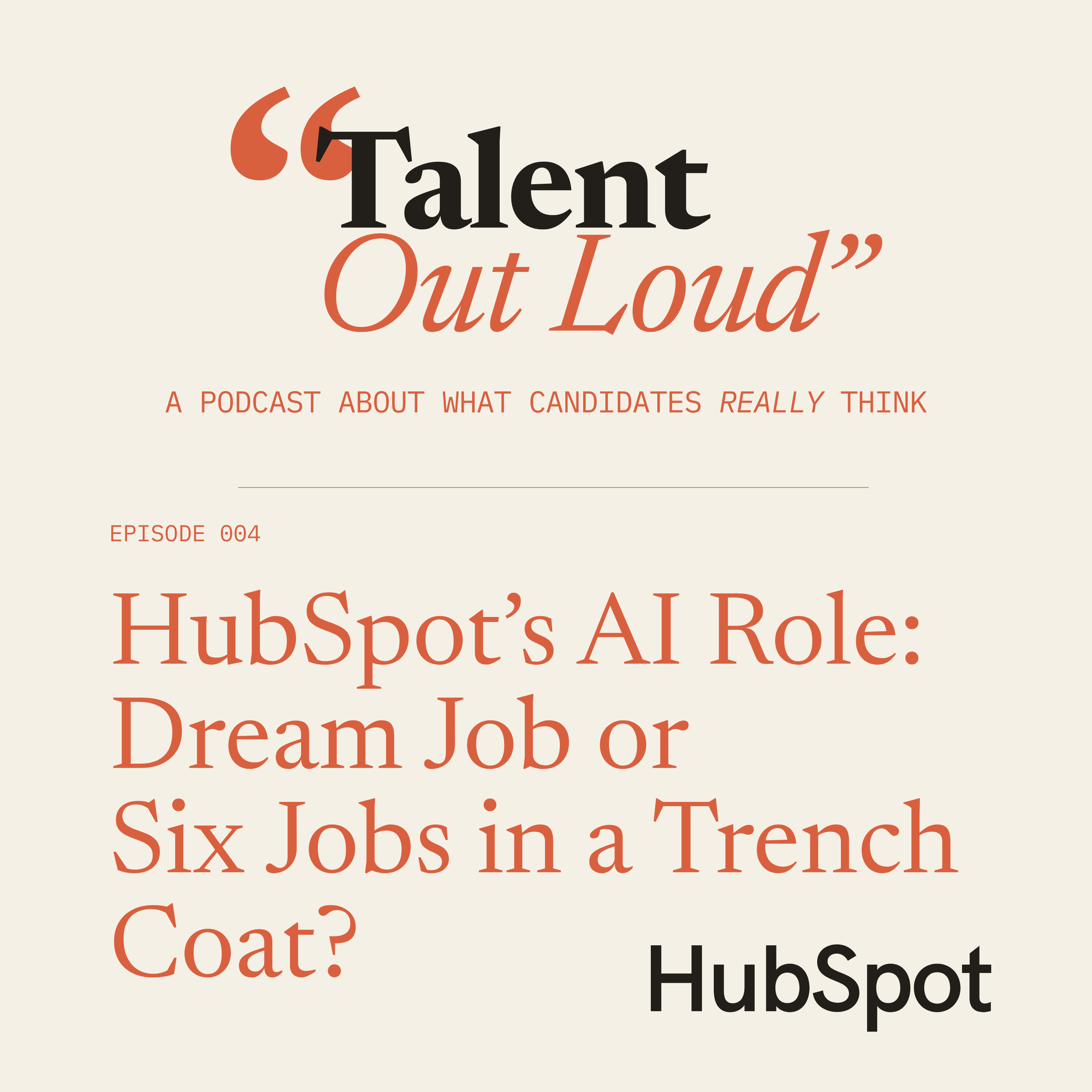HubSpot Is Hiring for a Job That Doesn’t Exist Yet. episode artwork