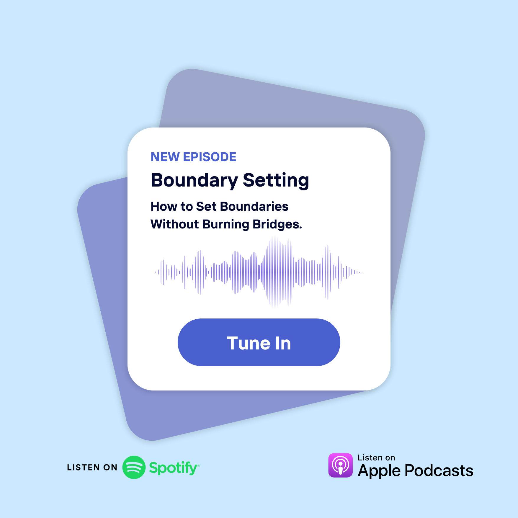 How to Set Boundaries Without Burning Bridges episode artwork