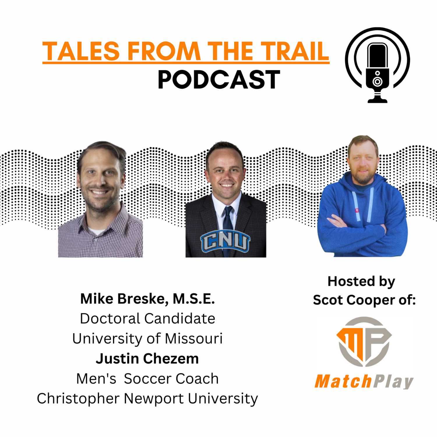 Tales From the Trail by MatchPlay