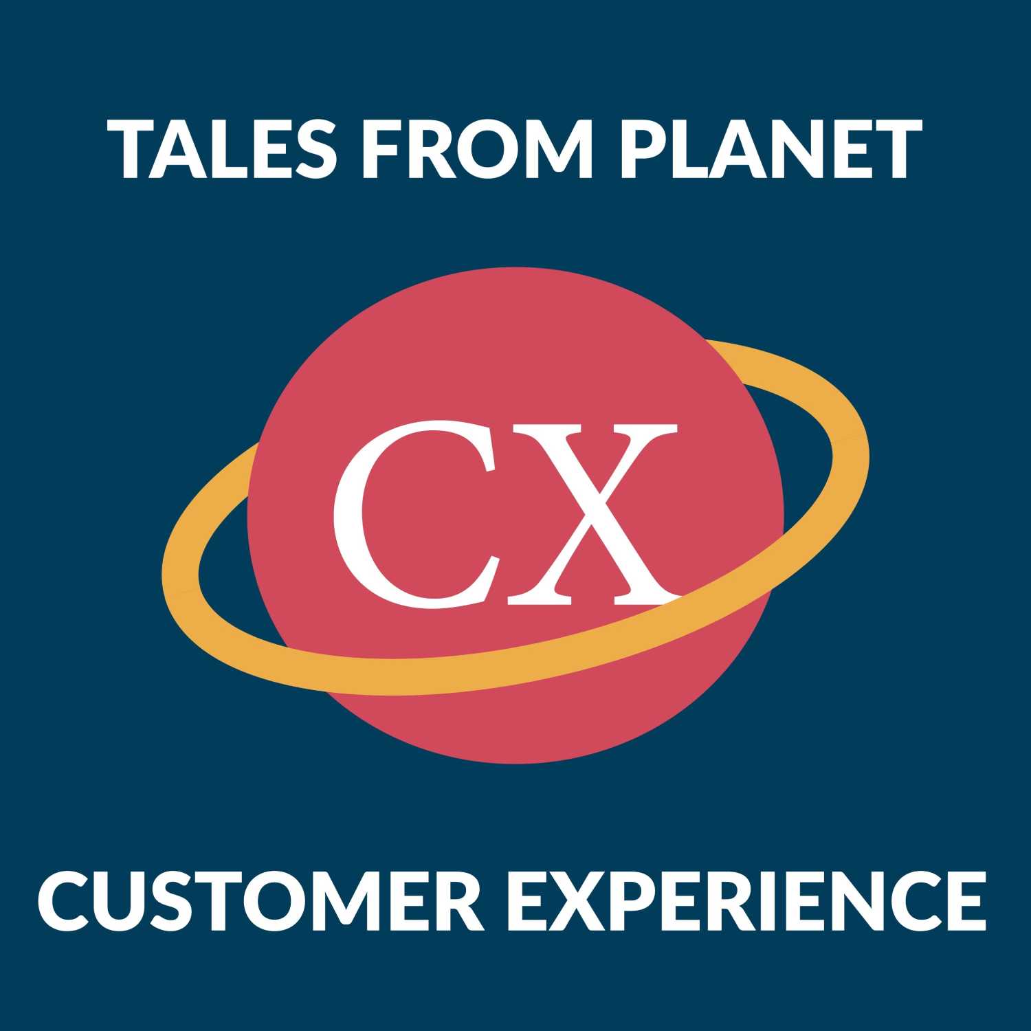 Tales from Planet Customer Experience