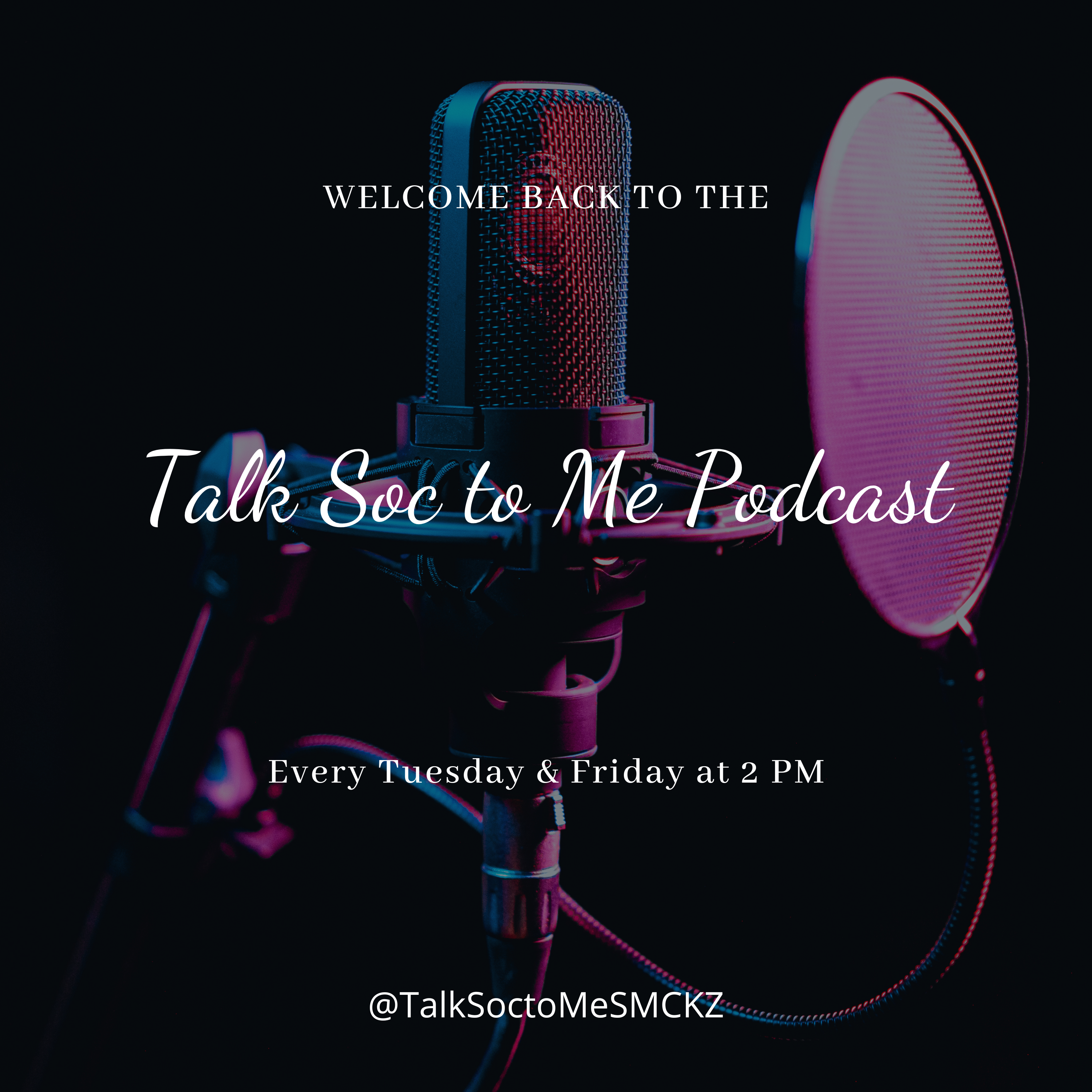 Talk Soc To Me Podcast