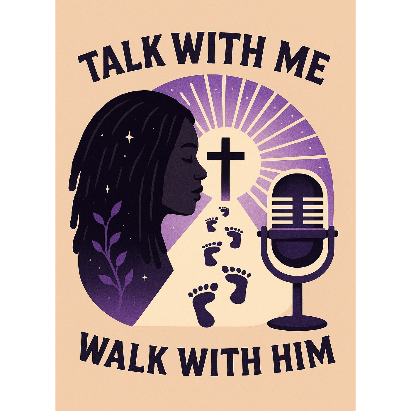 Talk With Me, Walk With Him