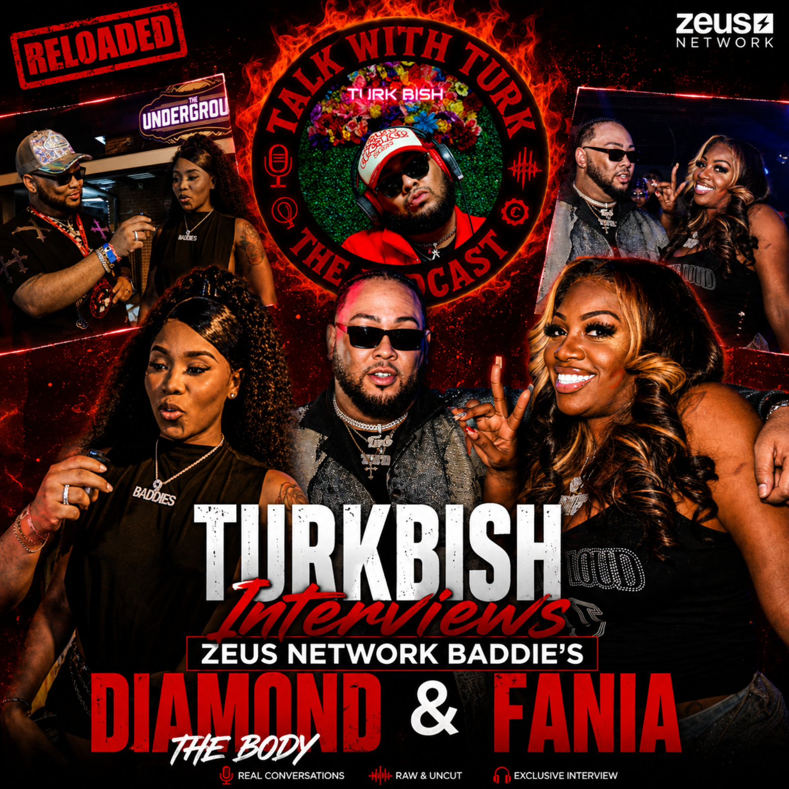 S6 Episode 116: Turk Interviews Zeus' Network Baddies Diamond The Body (DTB) and Fania! episode artwork