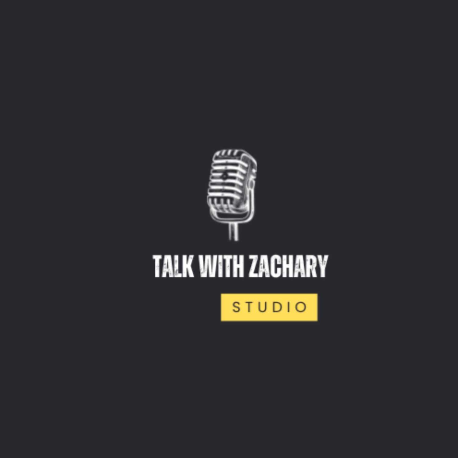 Talk With Zachary podcast artwork