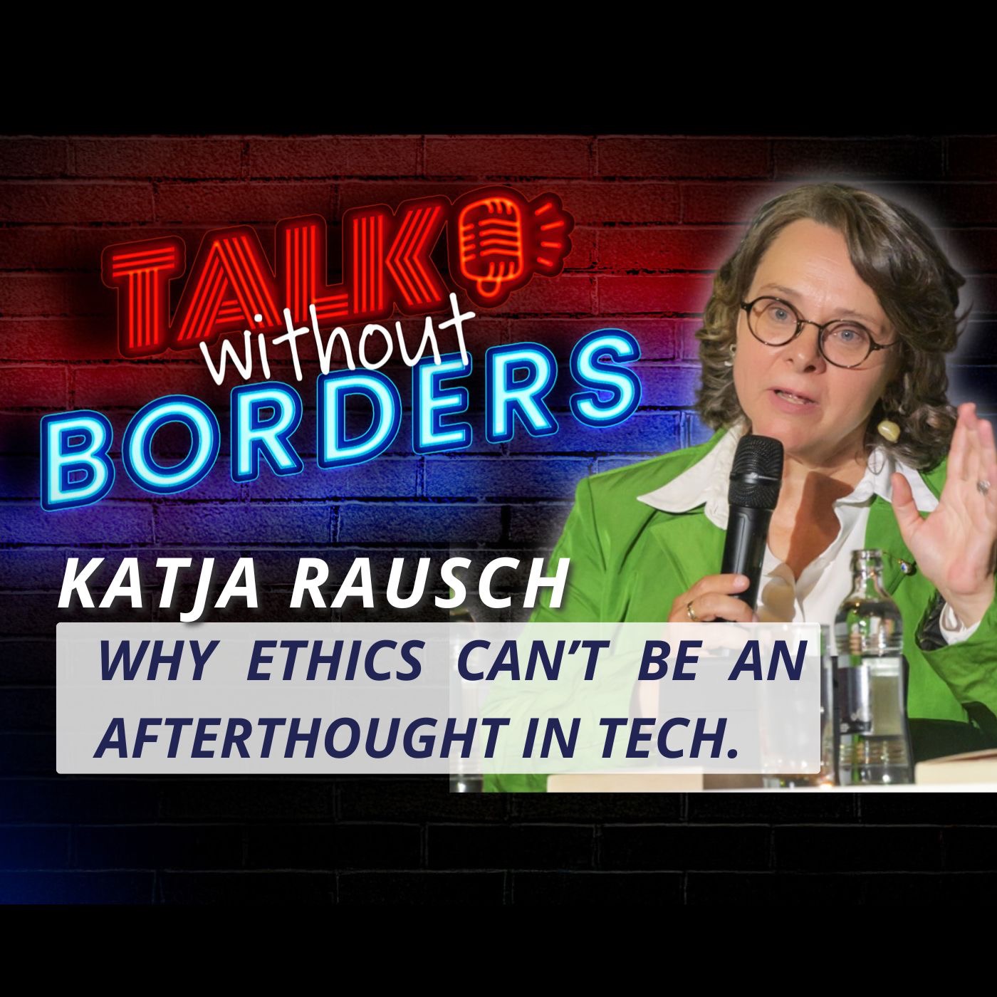 Talk without Borders