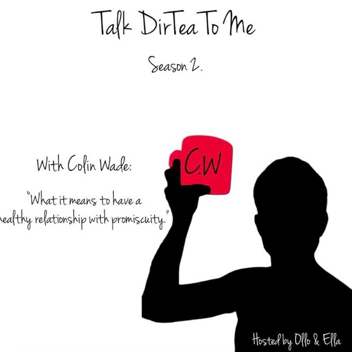 Talk DirTea To Me