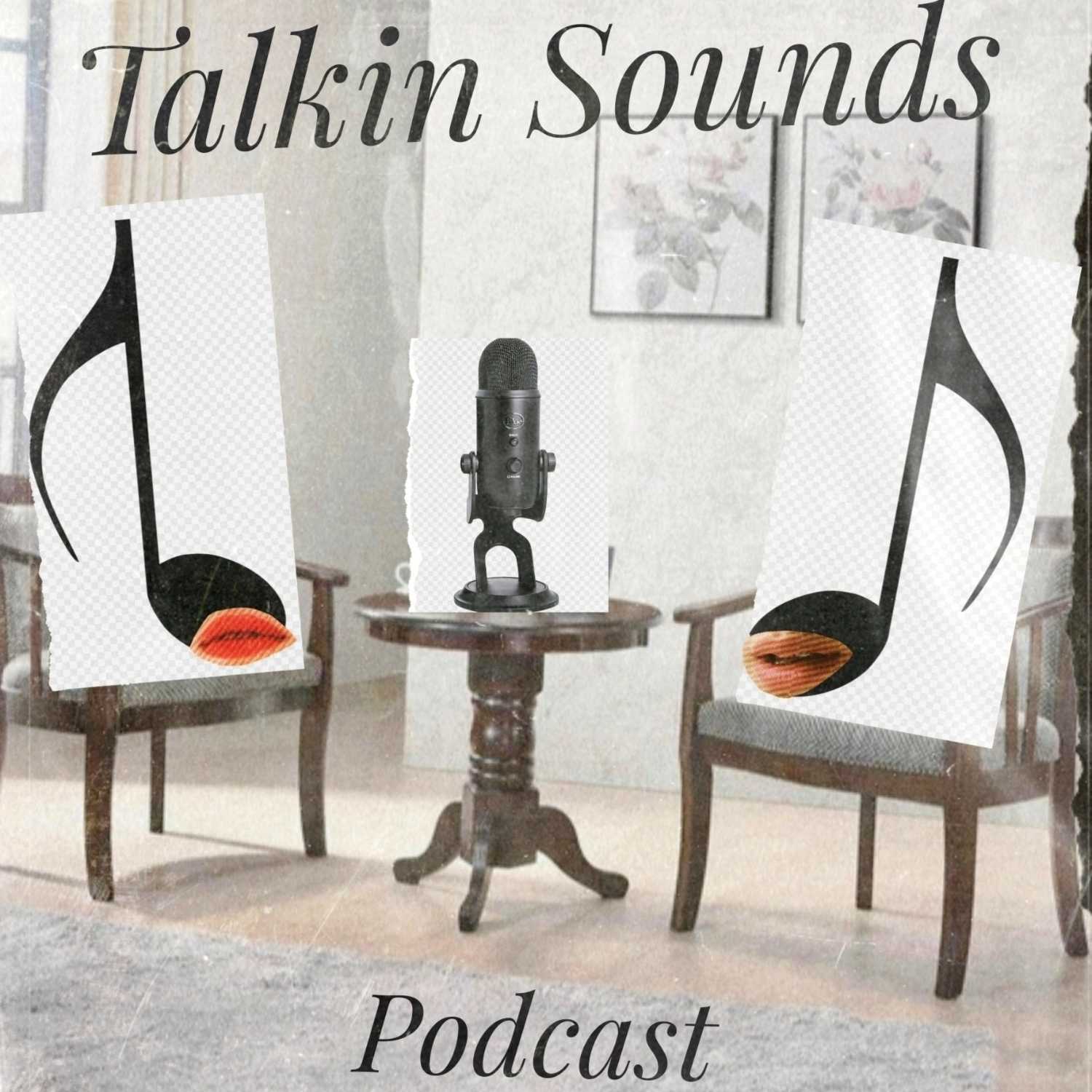 Talkin Sounds Podcast
