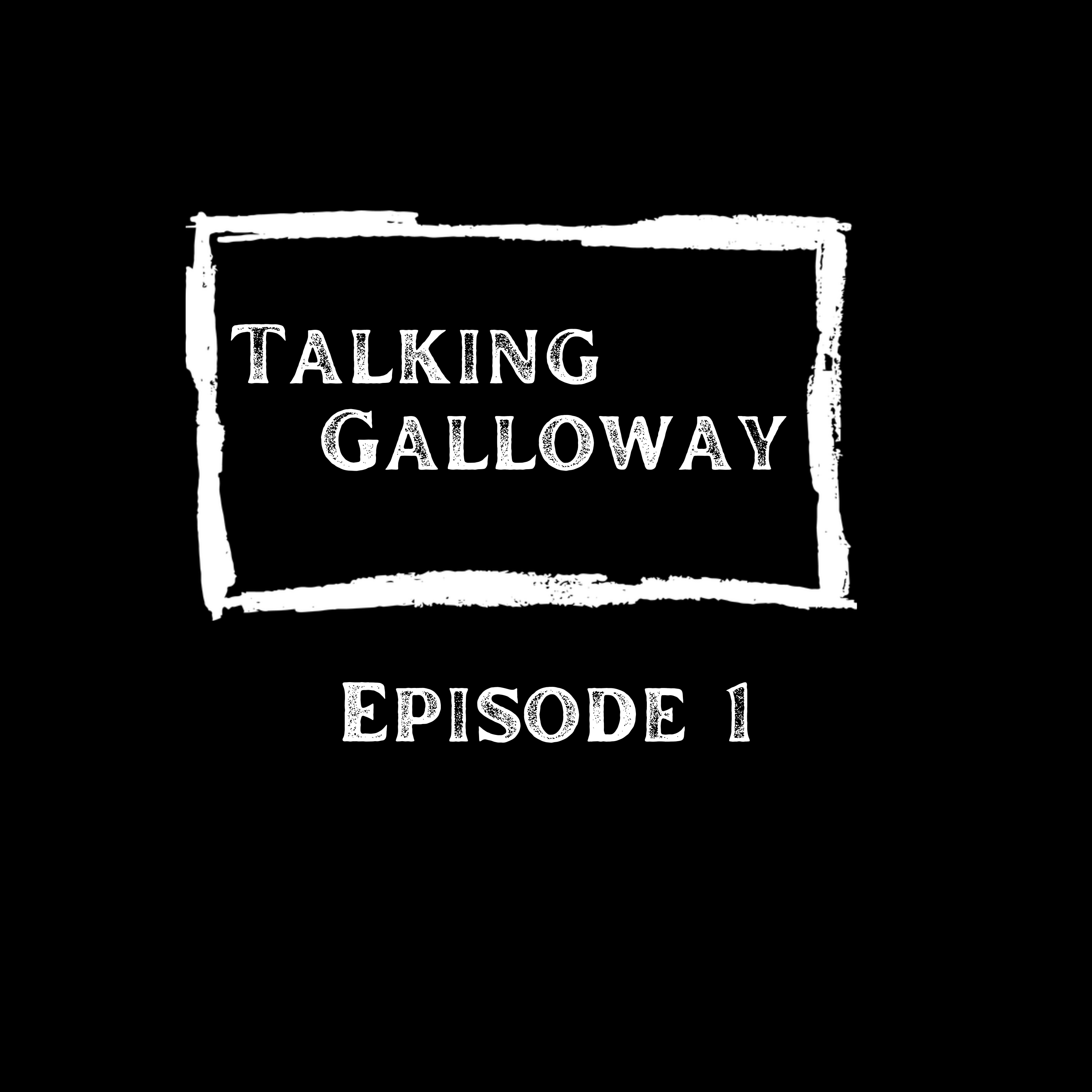 Talking Galloway Podcast Episode One: Jo Jackson episode artwork