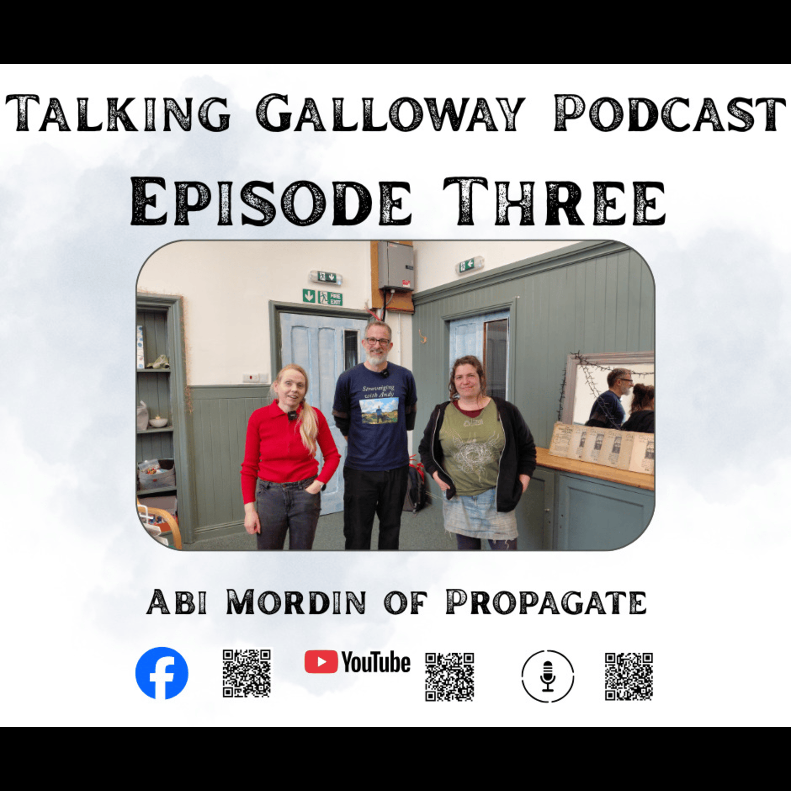 Talking Galloway Podcast Episode Three Abi Mordin episode artwork