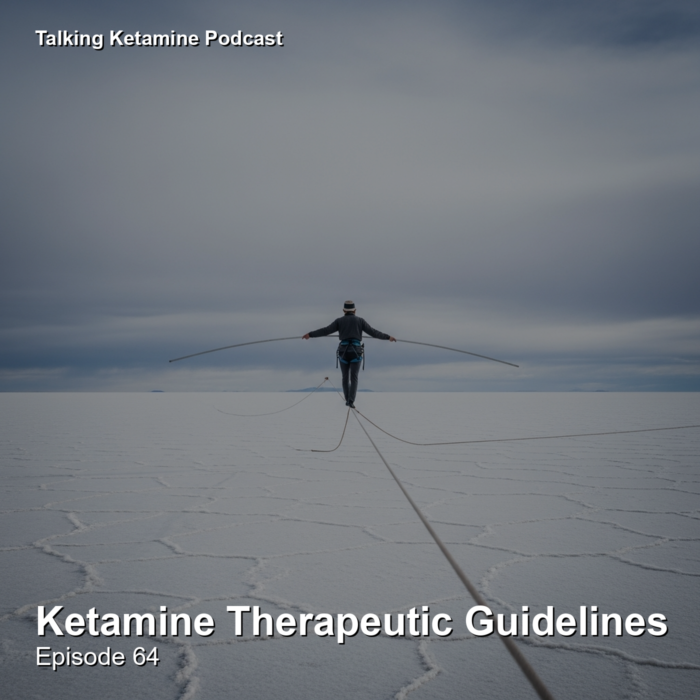Ketamine Therapeutic Guidelines episode artwork