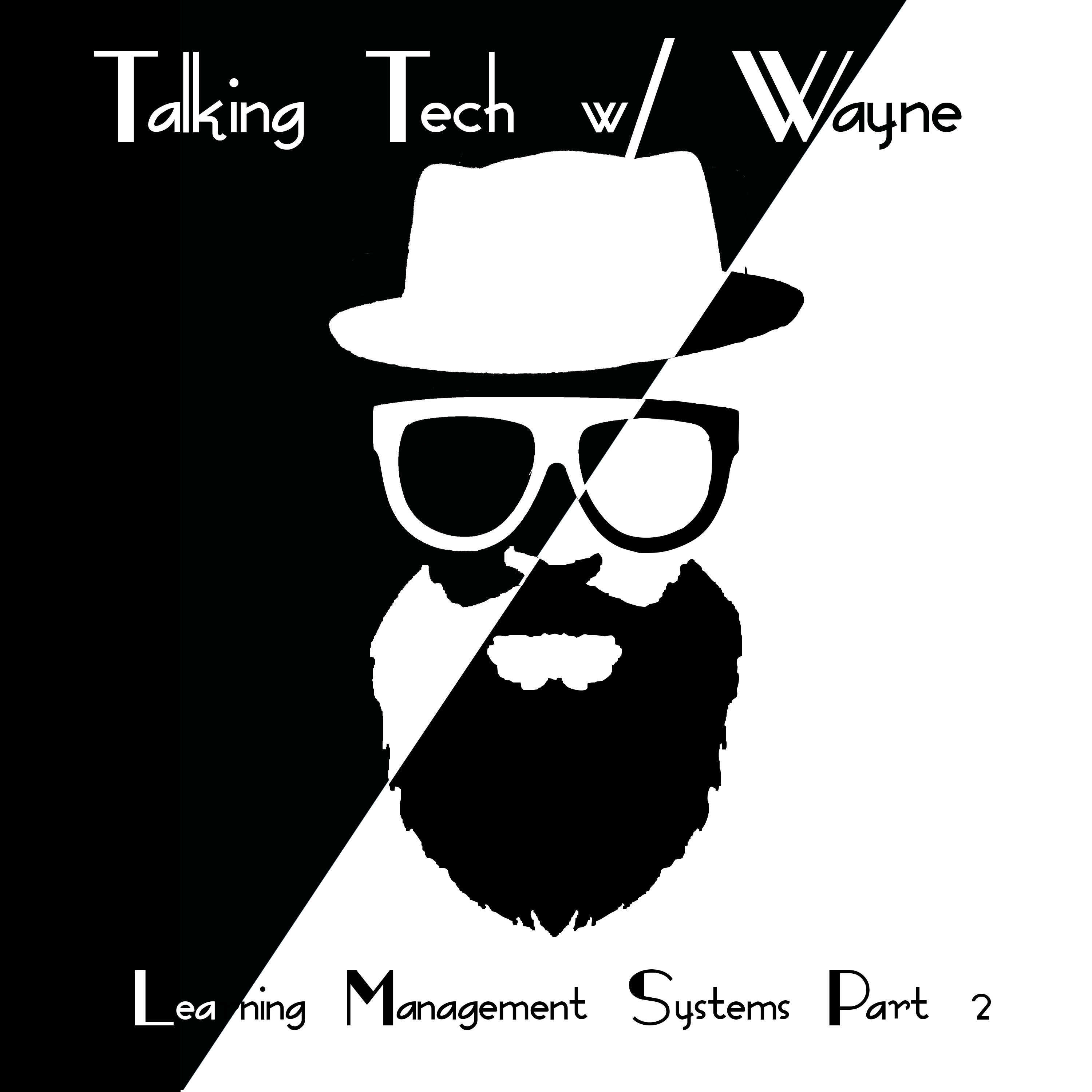 Learning Management Systems Part 2