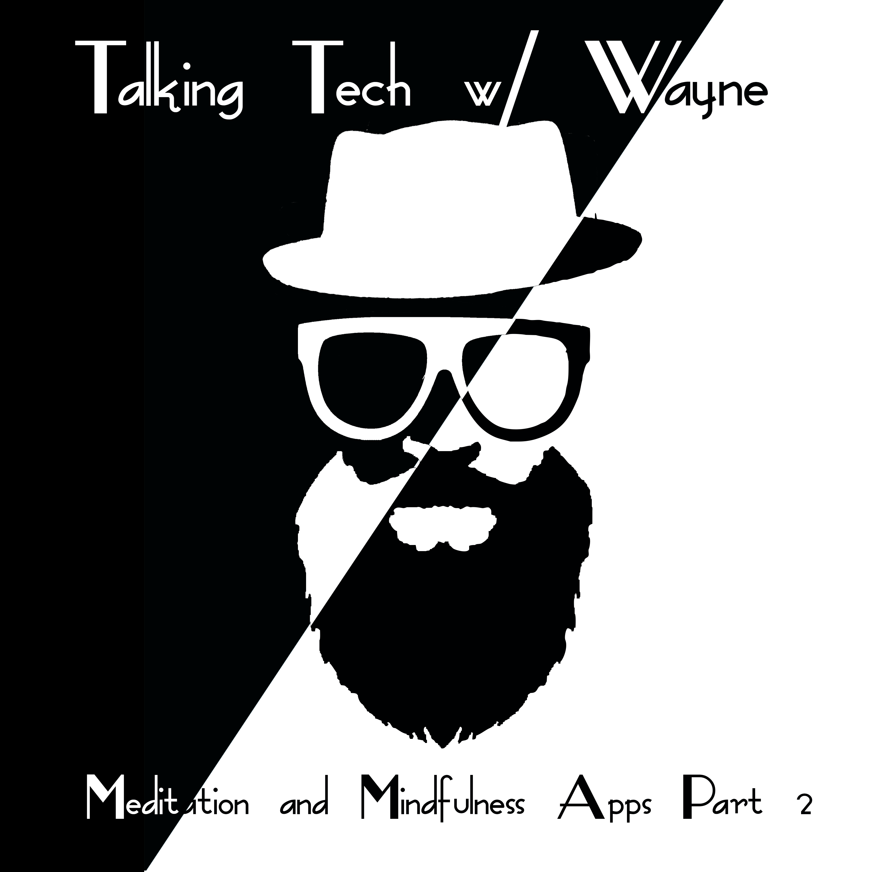 Meditation and Mindfulness Apps Part 2