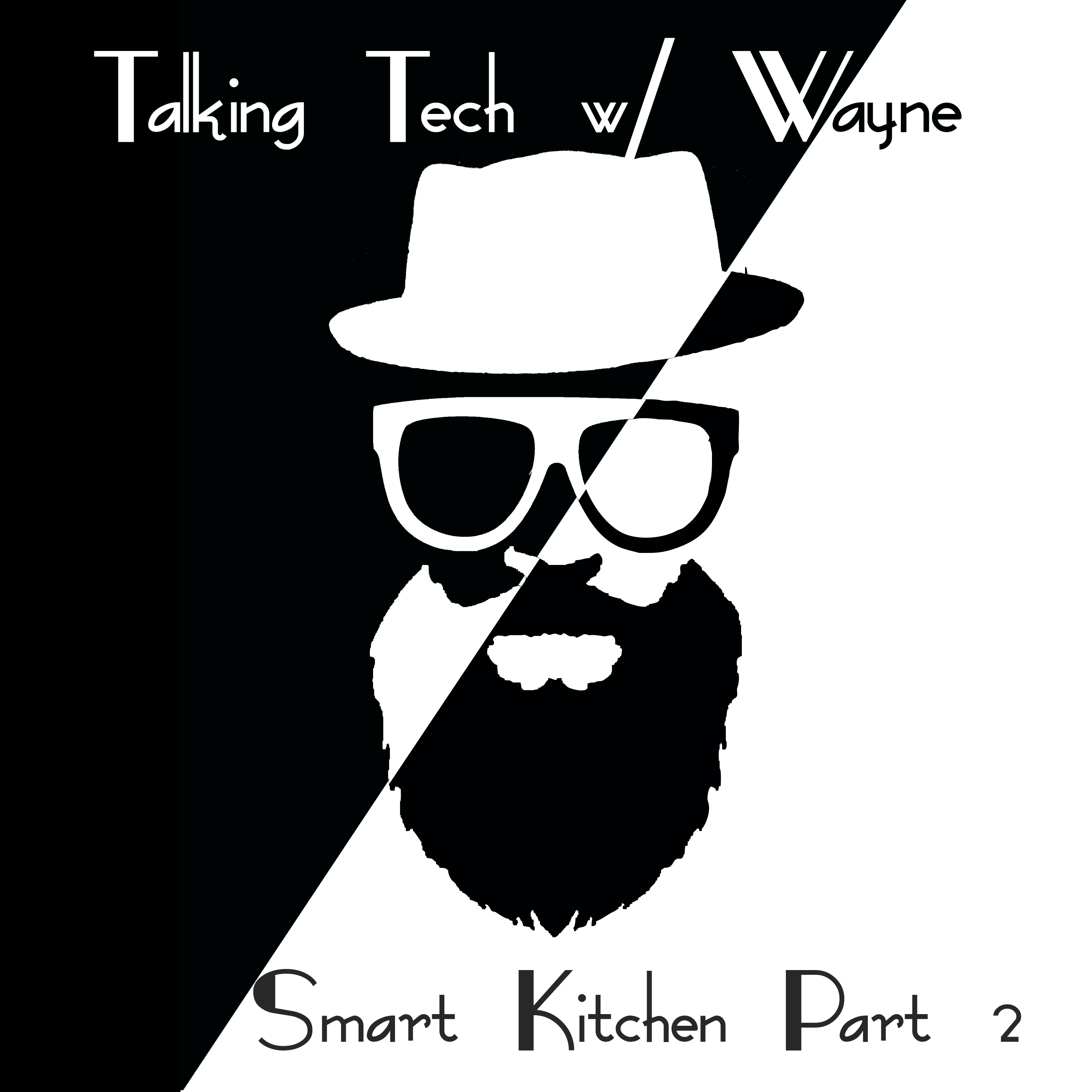 Smart Kitchen Part 2