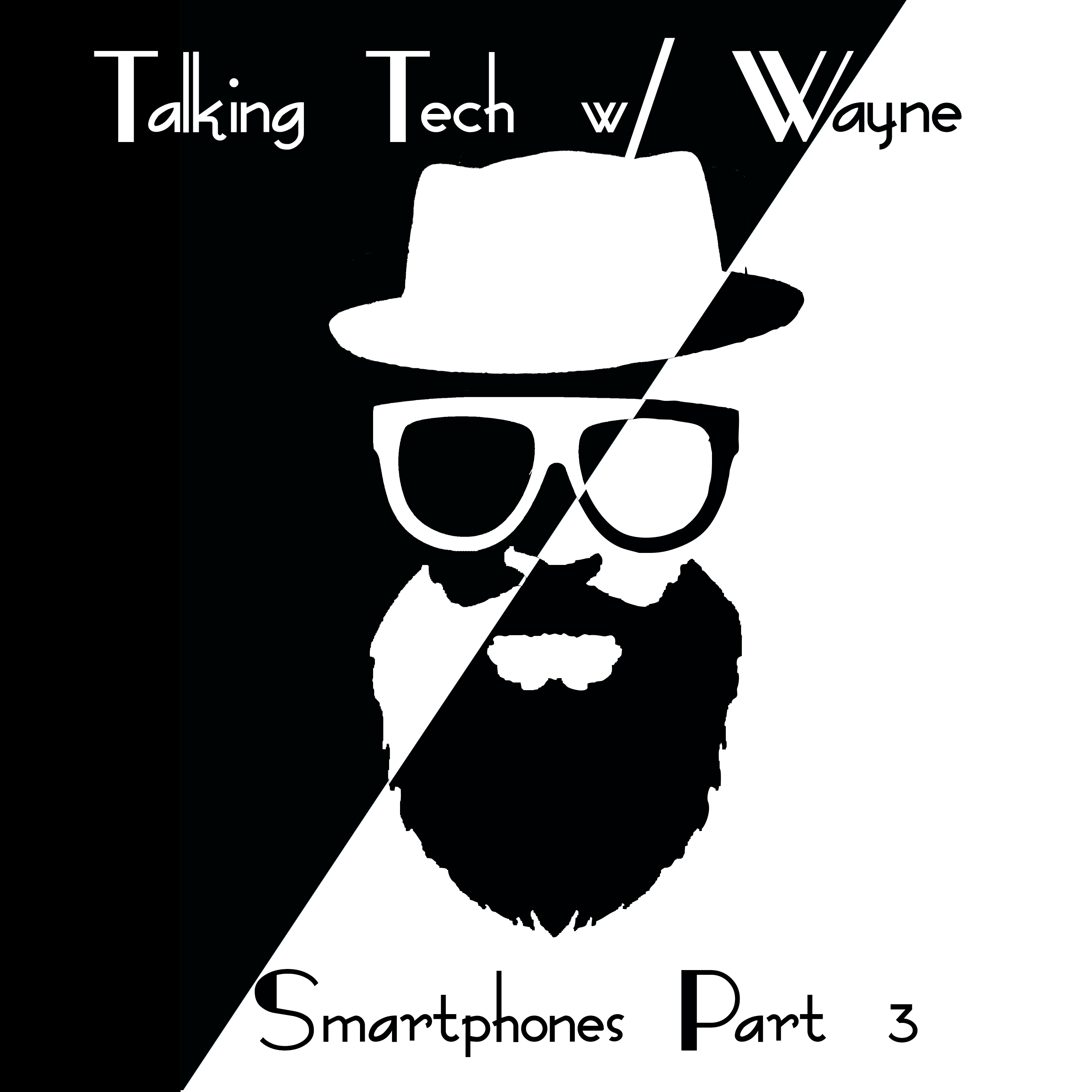 Smartphones Part 3
