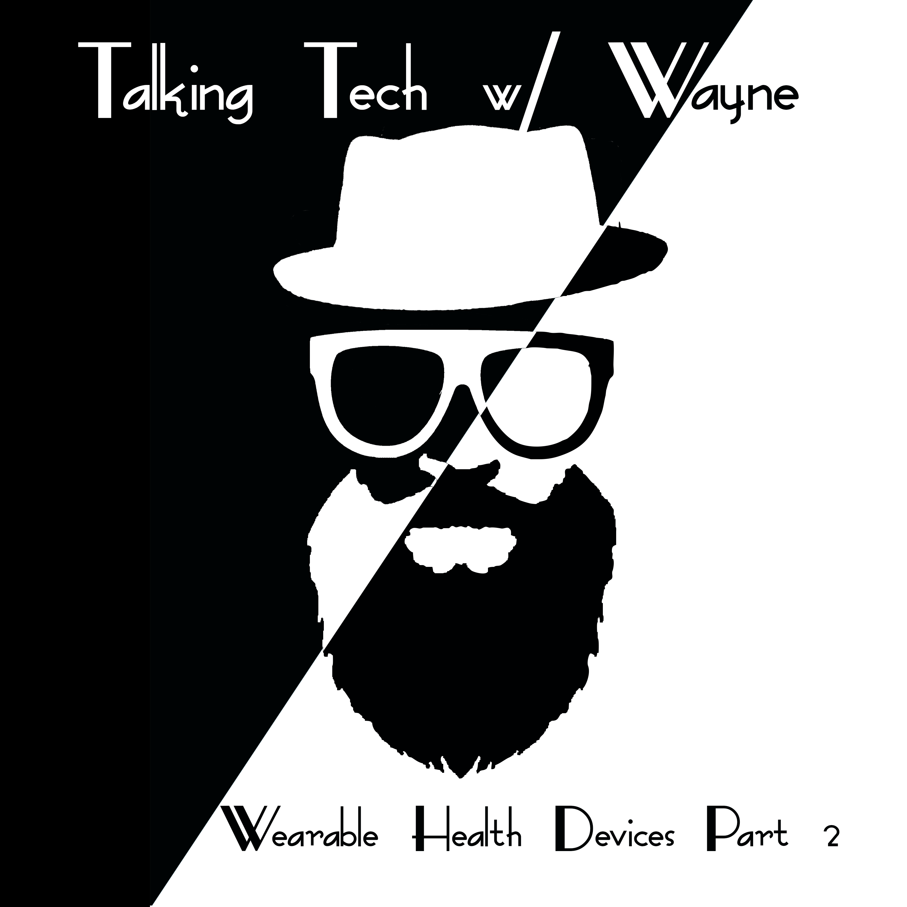 Advanced Wearable Health Devices Part 2