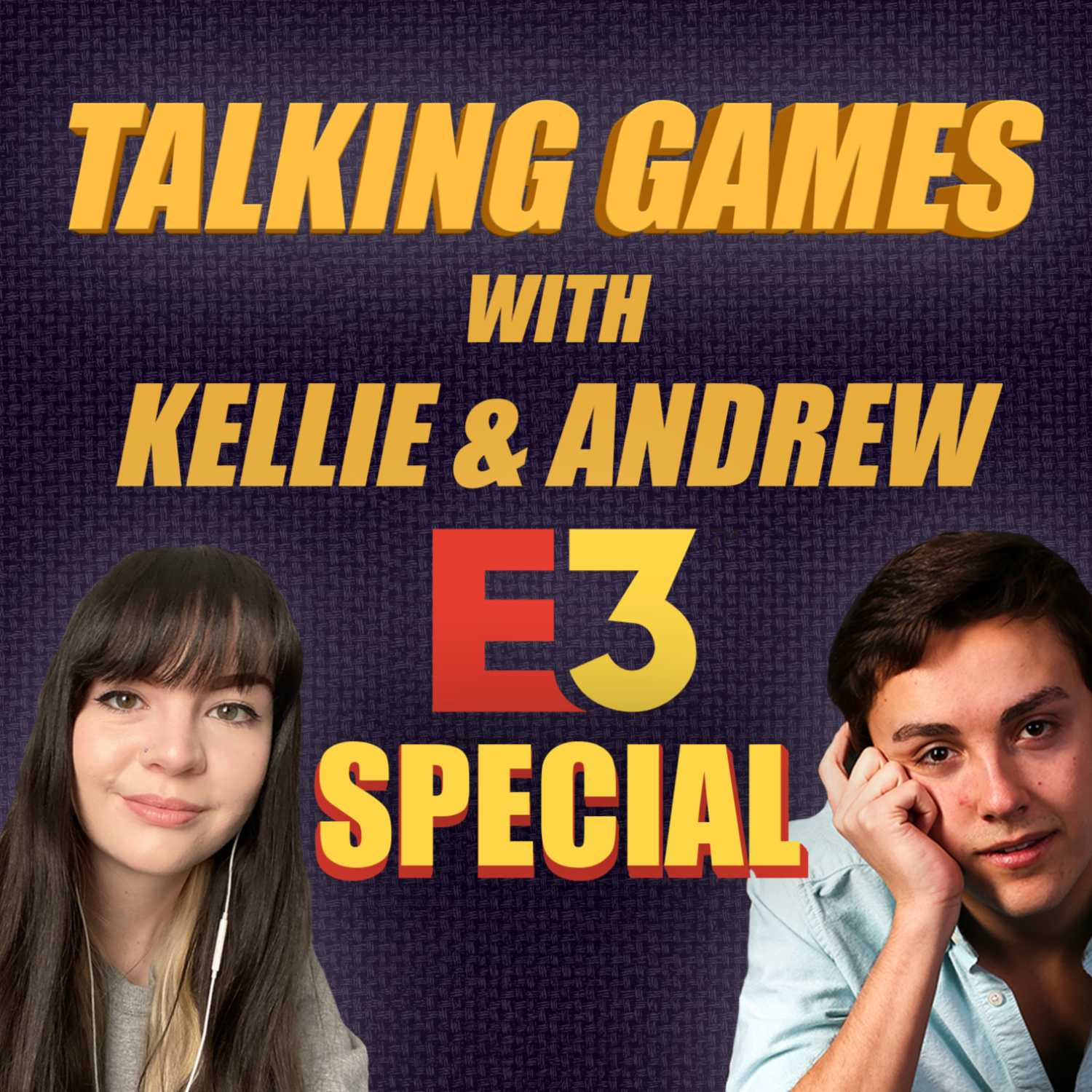 Talking Games with Kellie & Andrew