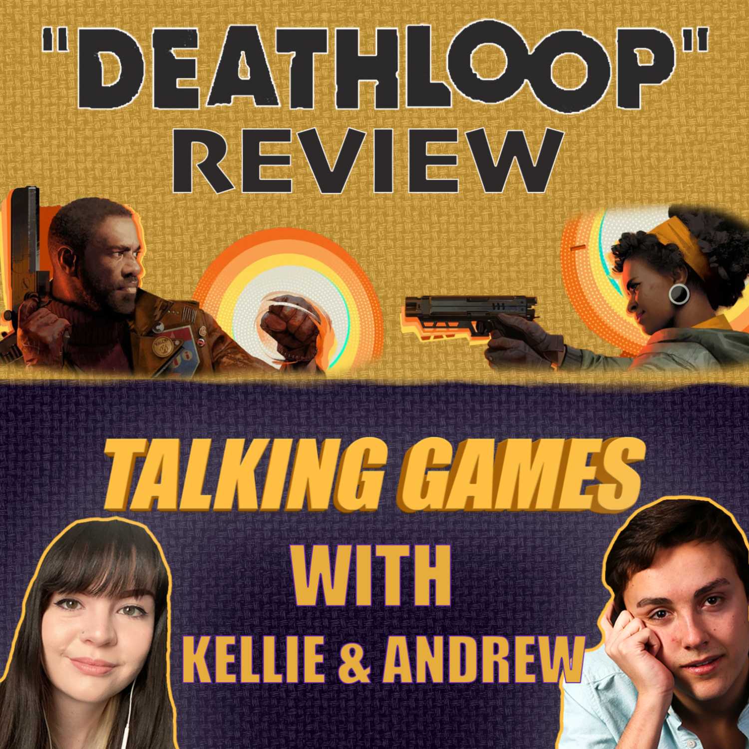 Talking Games with Kellie & Andrew
