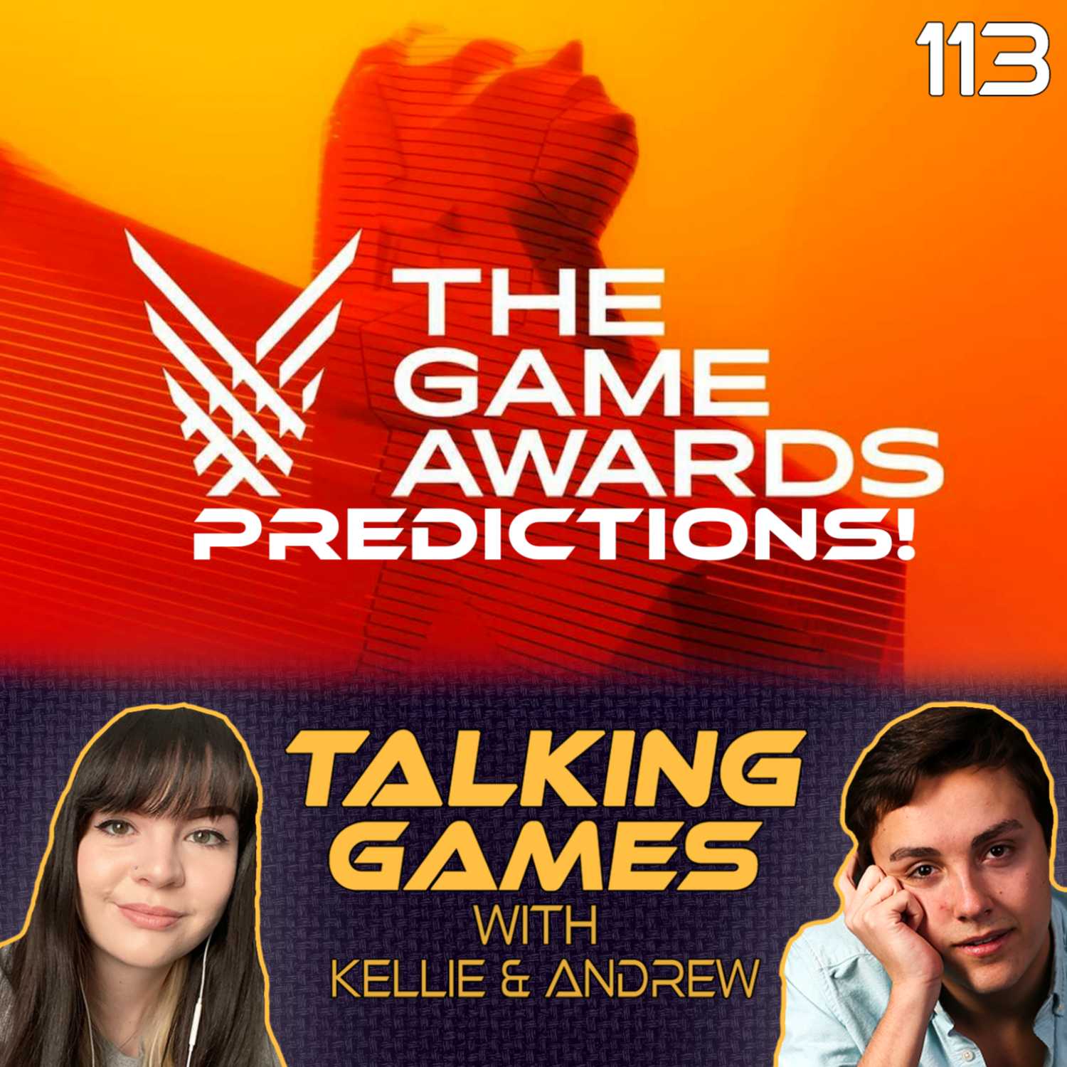 Episode 113: GTA 6 Trailer, Game Awards Predictions!