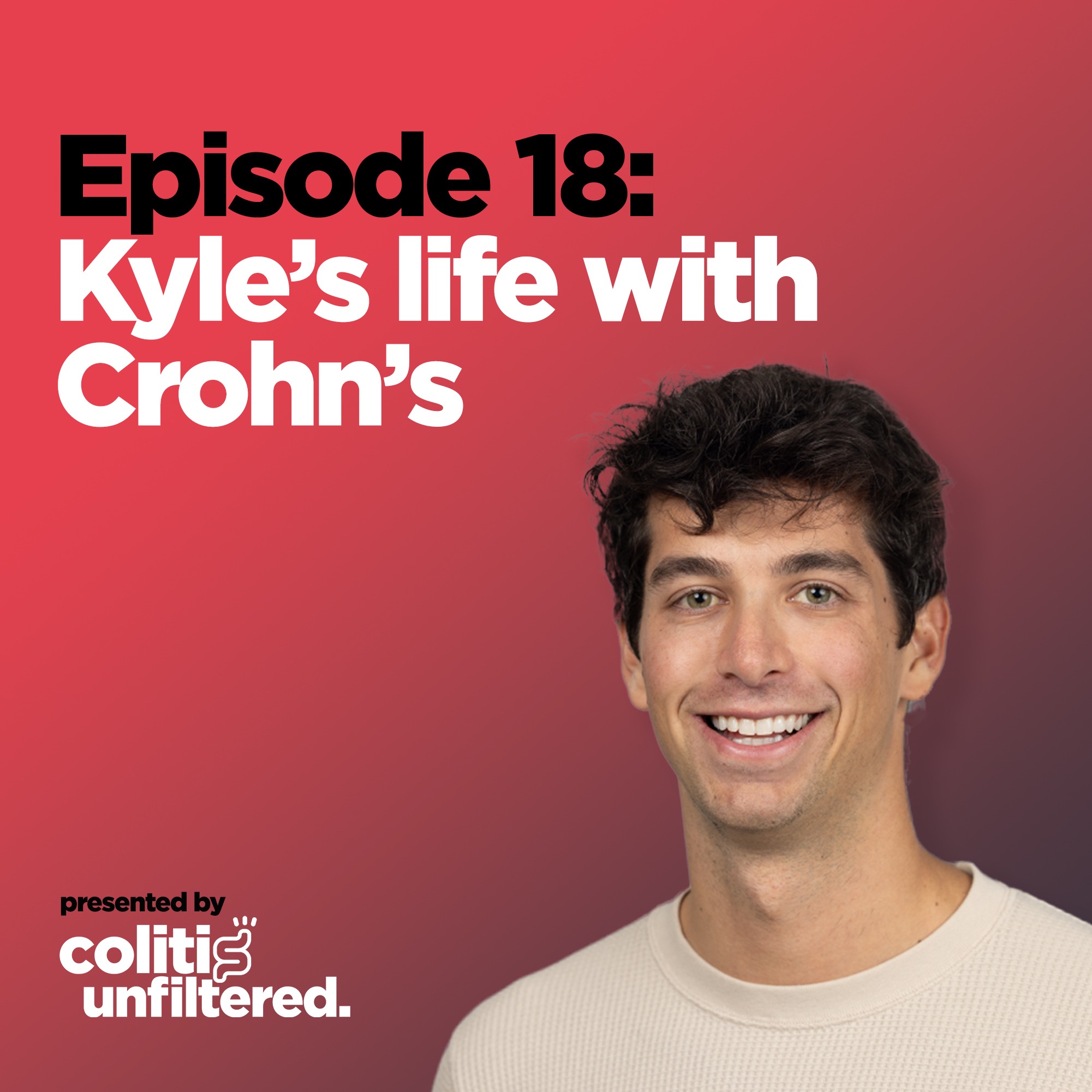 Crohn’s at nine, control and letting go: Kyle’s IBD evolution episode artwork