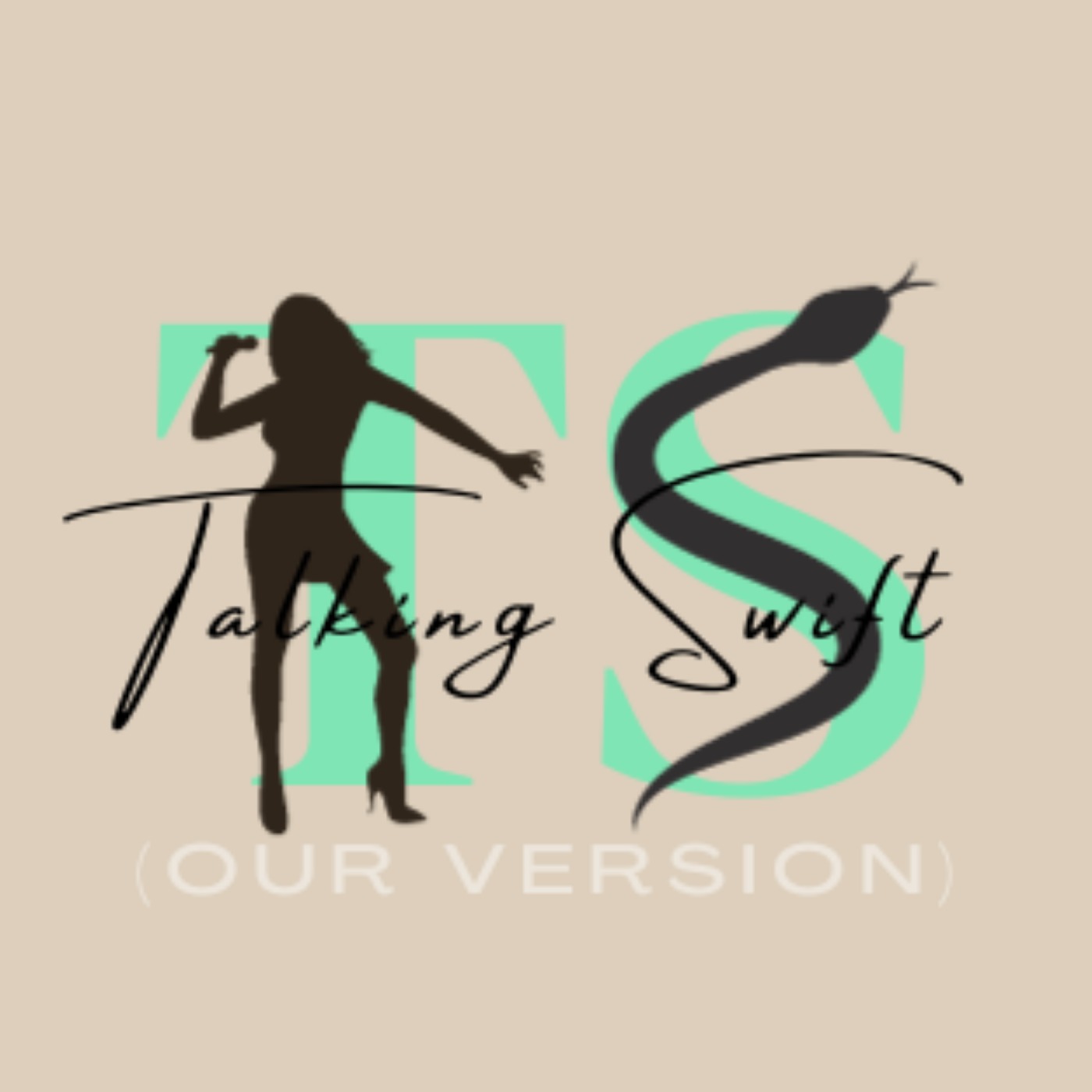 Talking Swift (Our Version) artwork