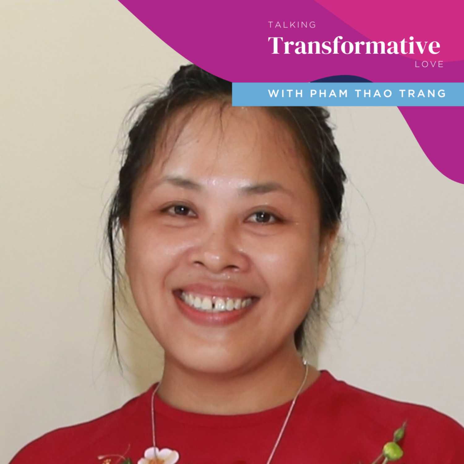 Talking Transformative Love