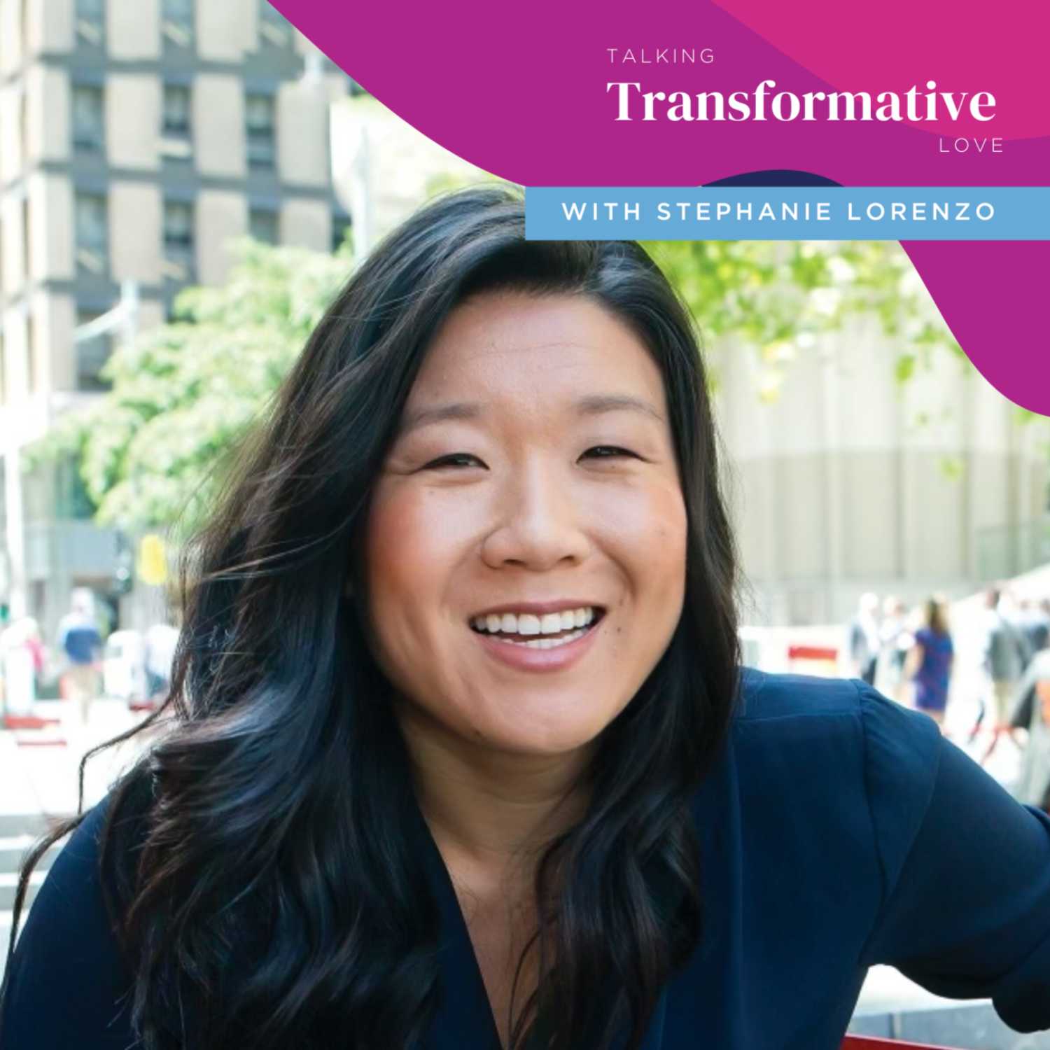 Talking Transformative Love