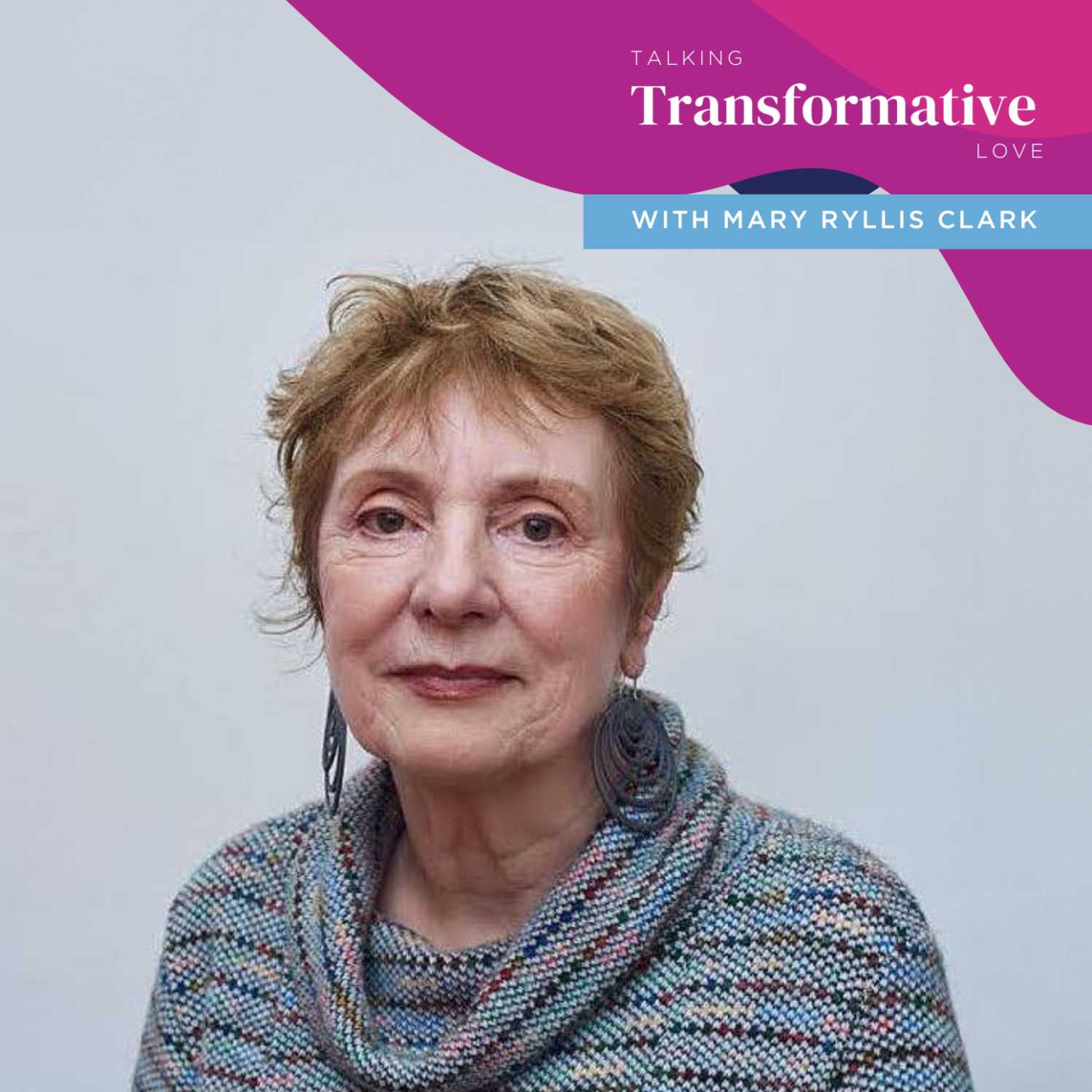 Talking Transformative Love