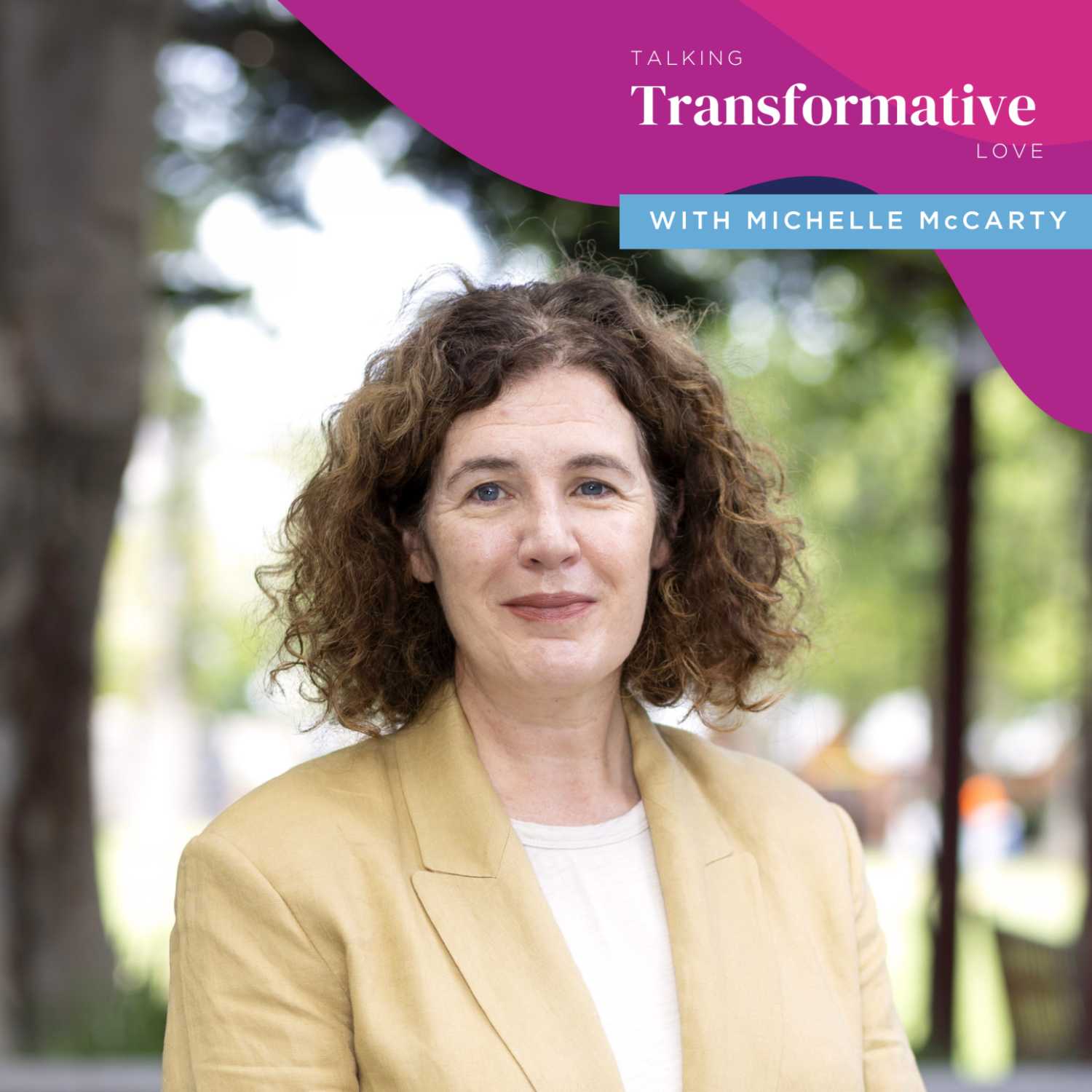Talking Transformative Love