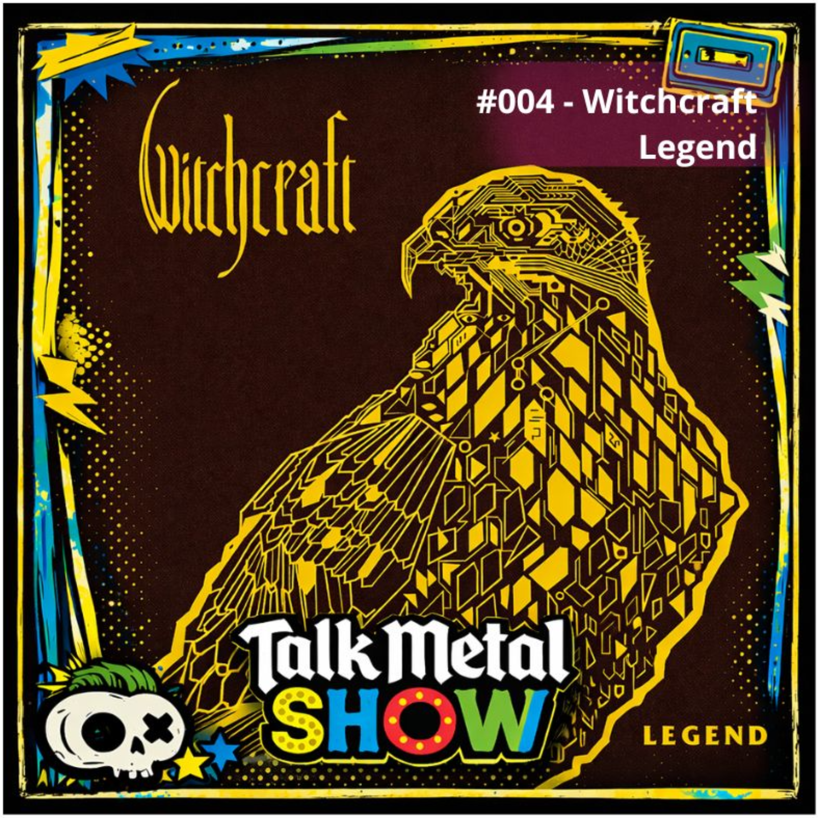#004 -  Witchcraft - Legend episode artwork