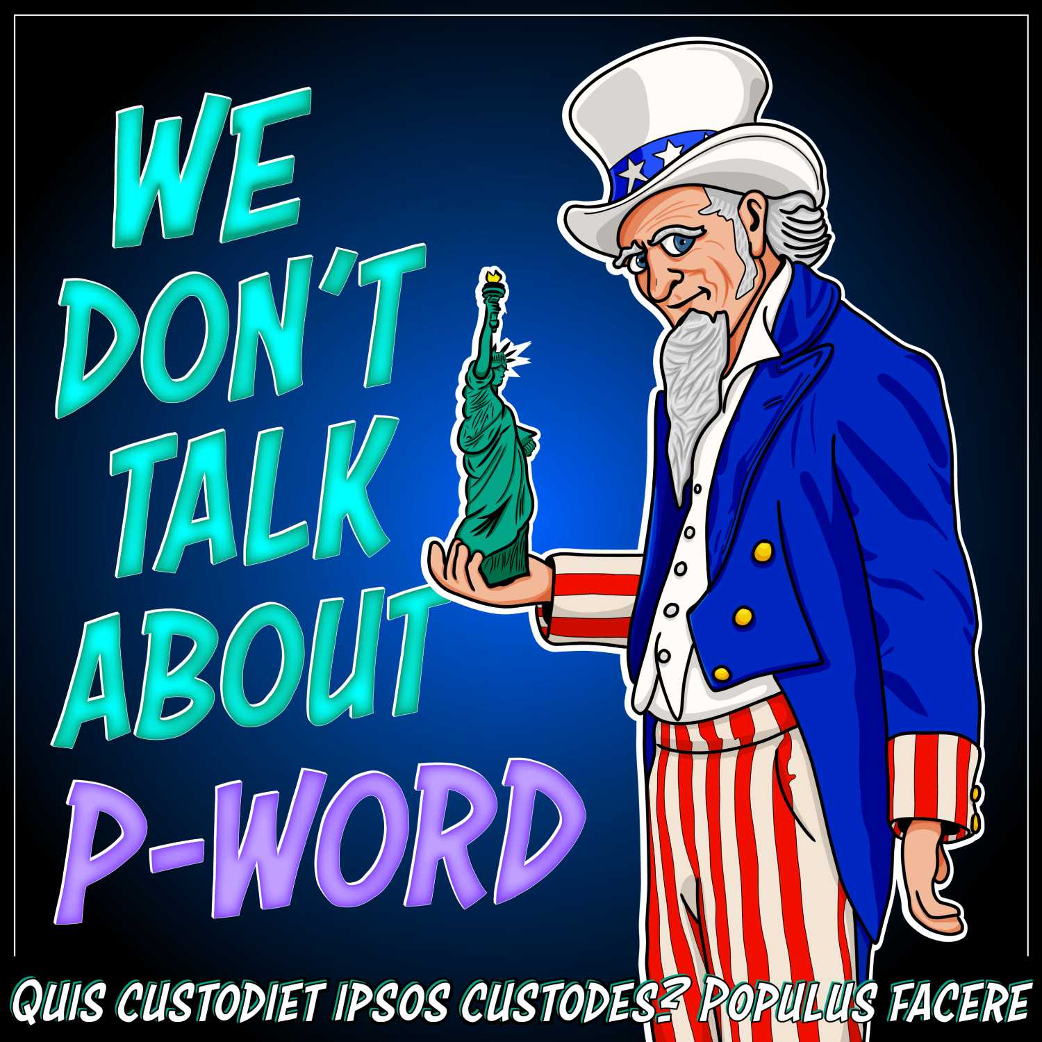 We Don\'t Talk About P-word