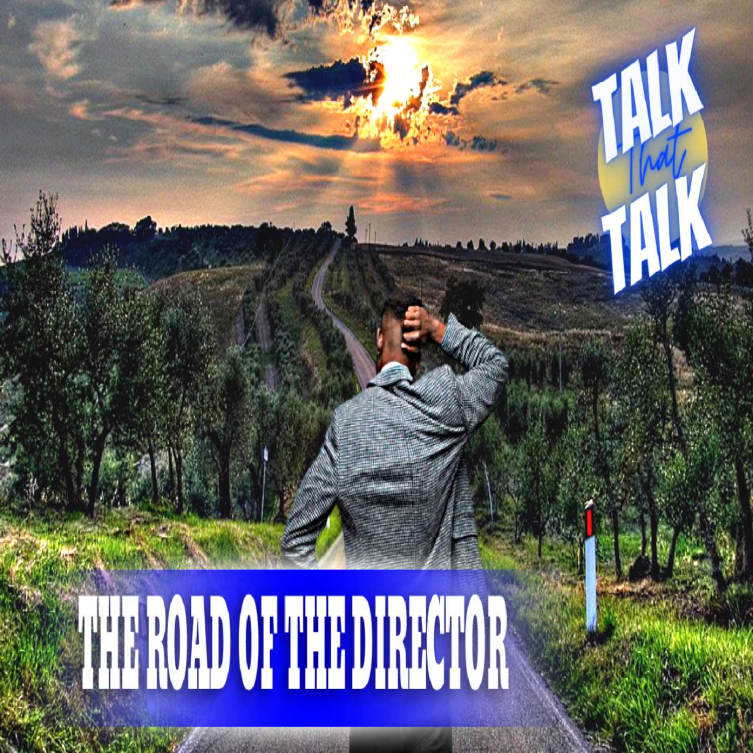 Talk That Talk - Episode 39 The Road of the Director thumbnail