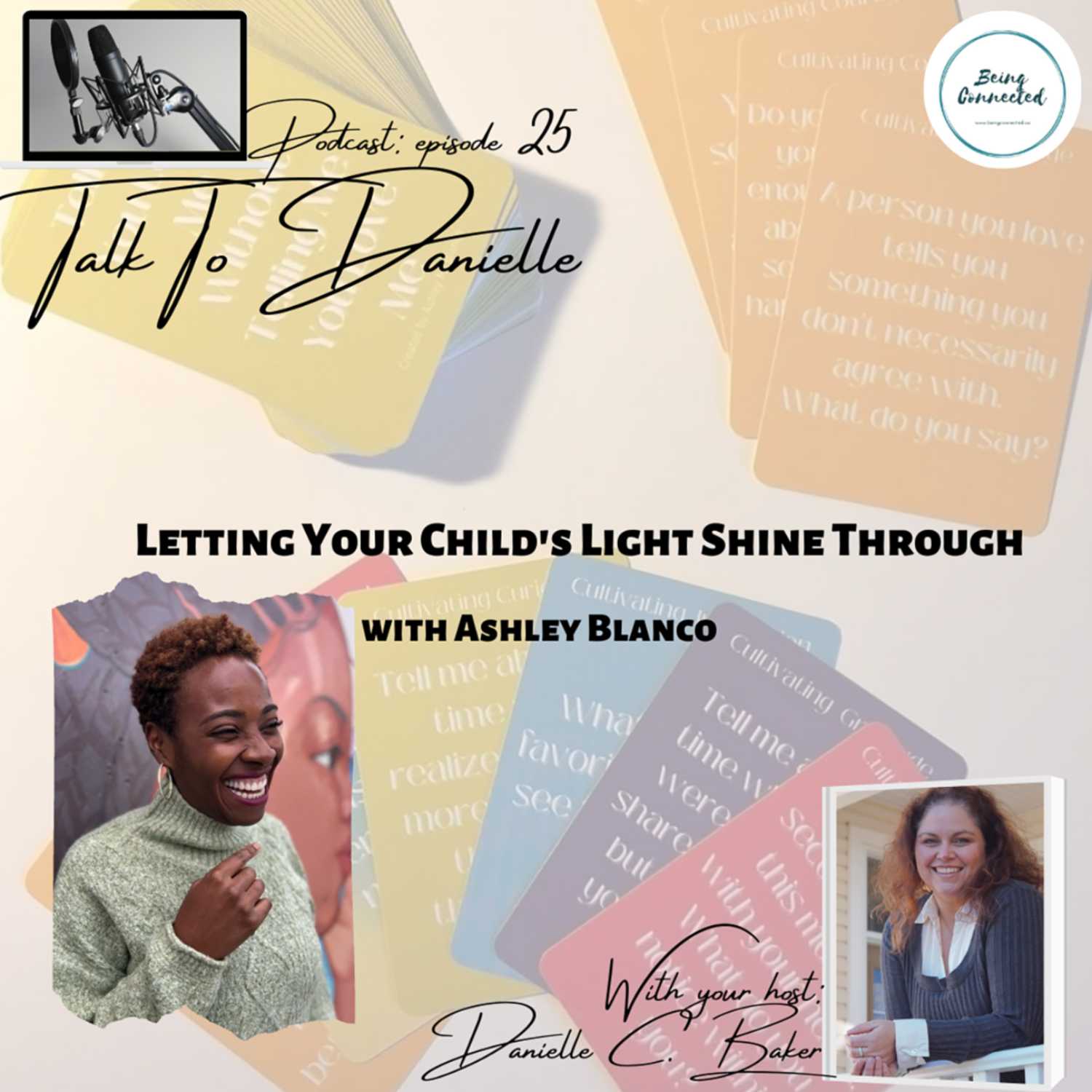 Letting Your Child's Light Shine Through with Ashley Blanco