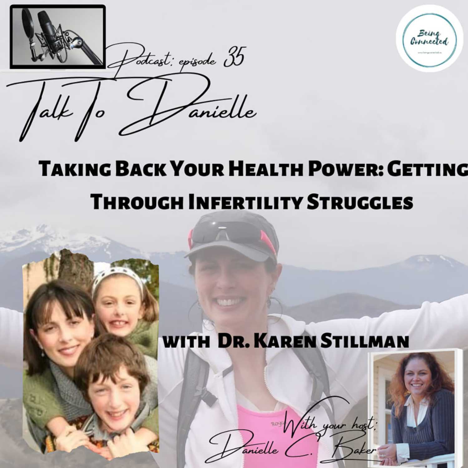 Taking Back Your Health Power: Getting Through Infertility Struggles with Dr. Karen Stillman