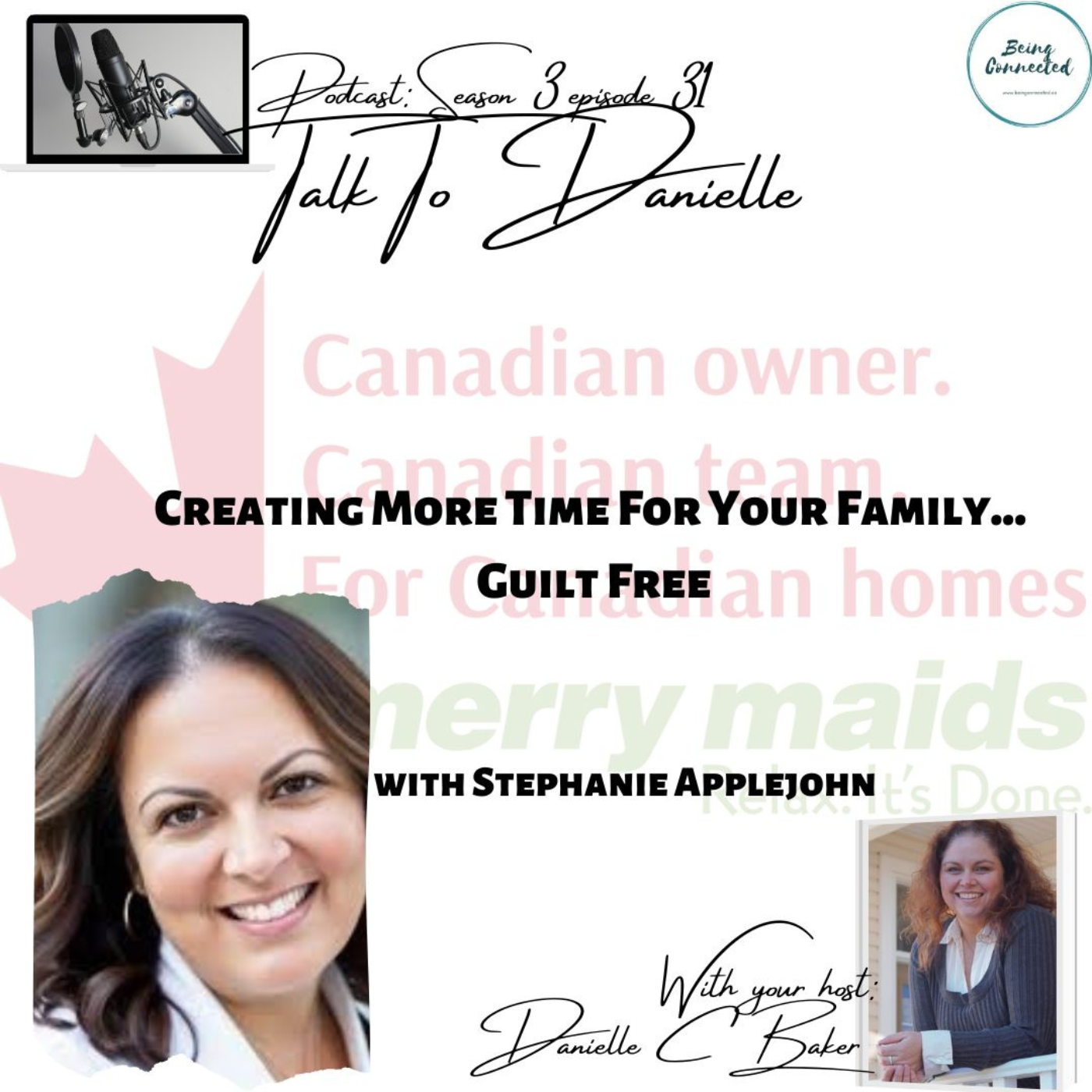 Creating More Time For Your Family... Guilt Free with Stephanie Applejohn