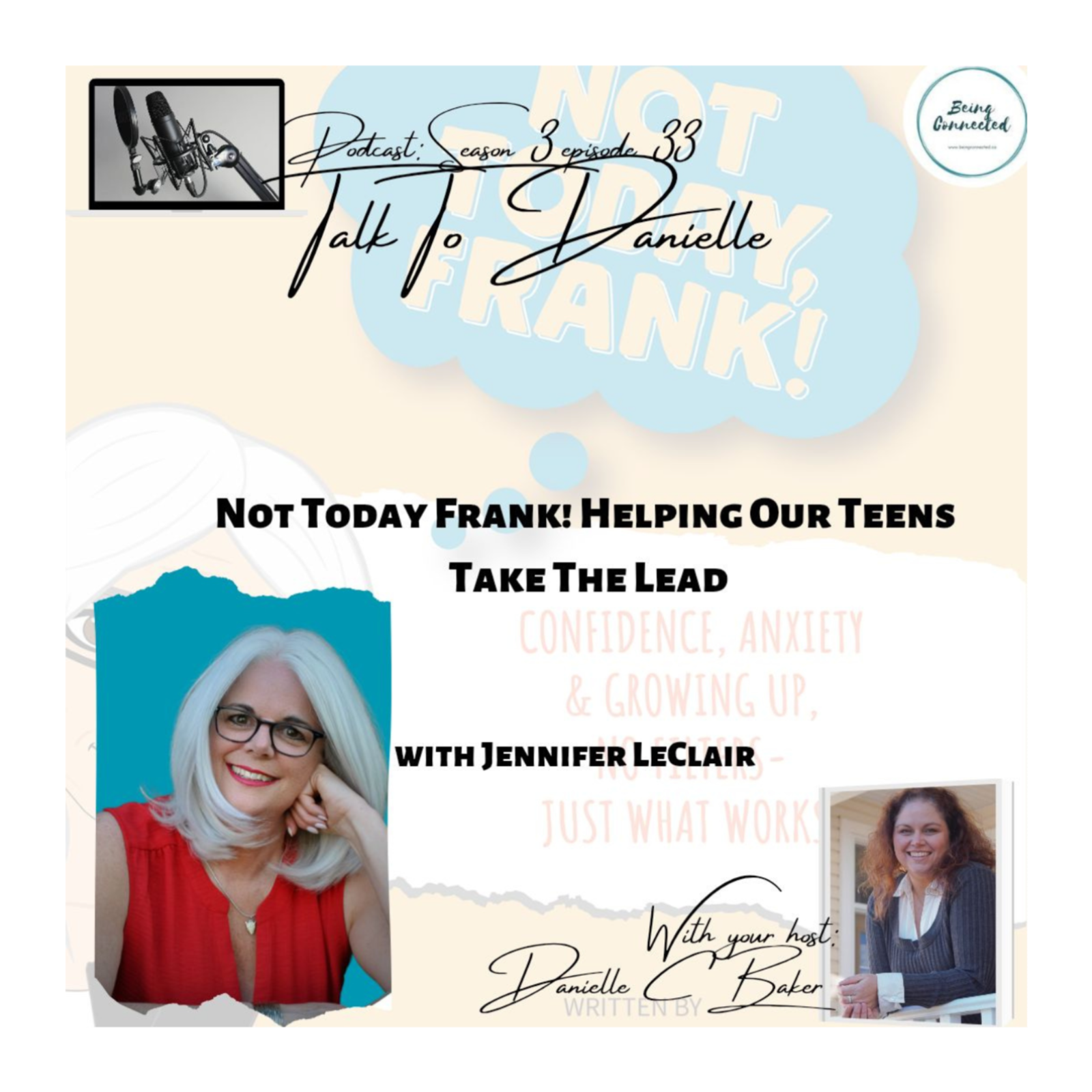 Not Today Frank: Helping Our Teens Take The Lead with Jennifer LeClair