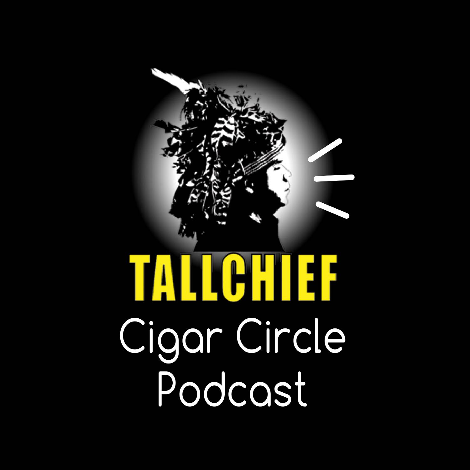 Tallchief Cigar Circle Podcast