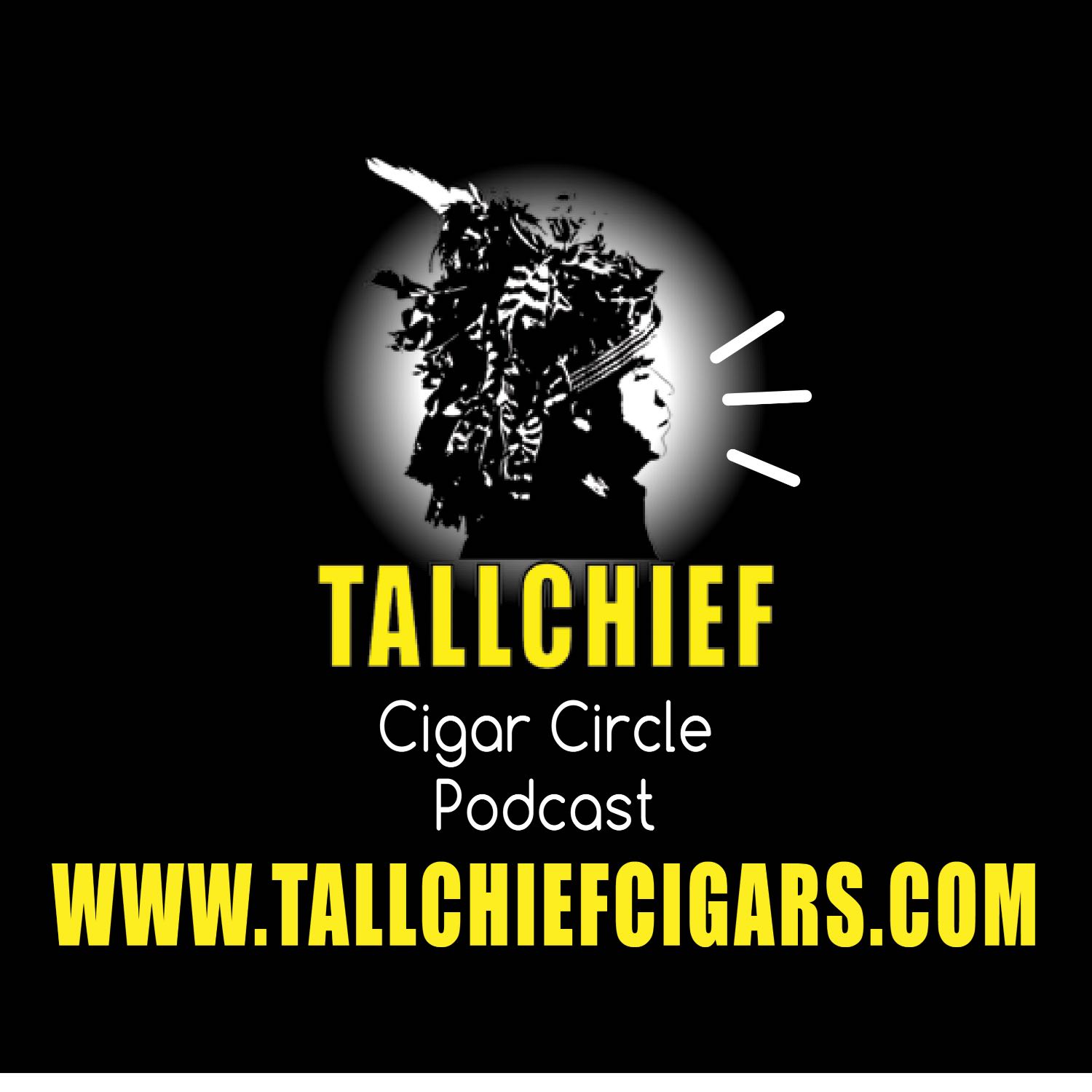 Tallchief Cigar Circle Podcast