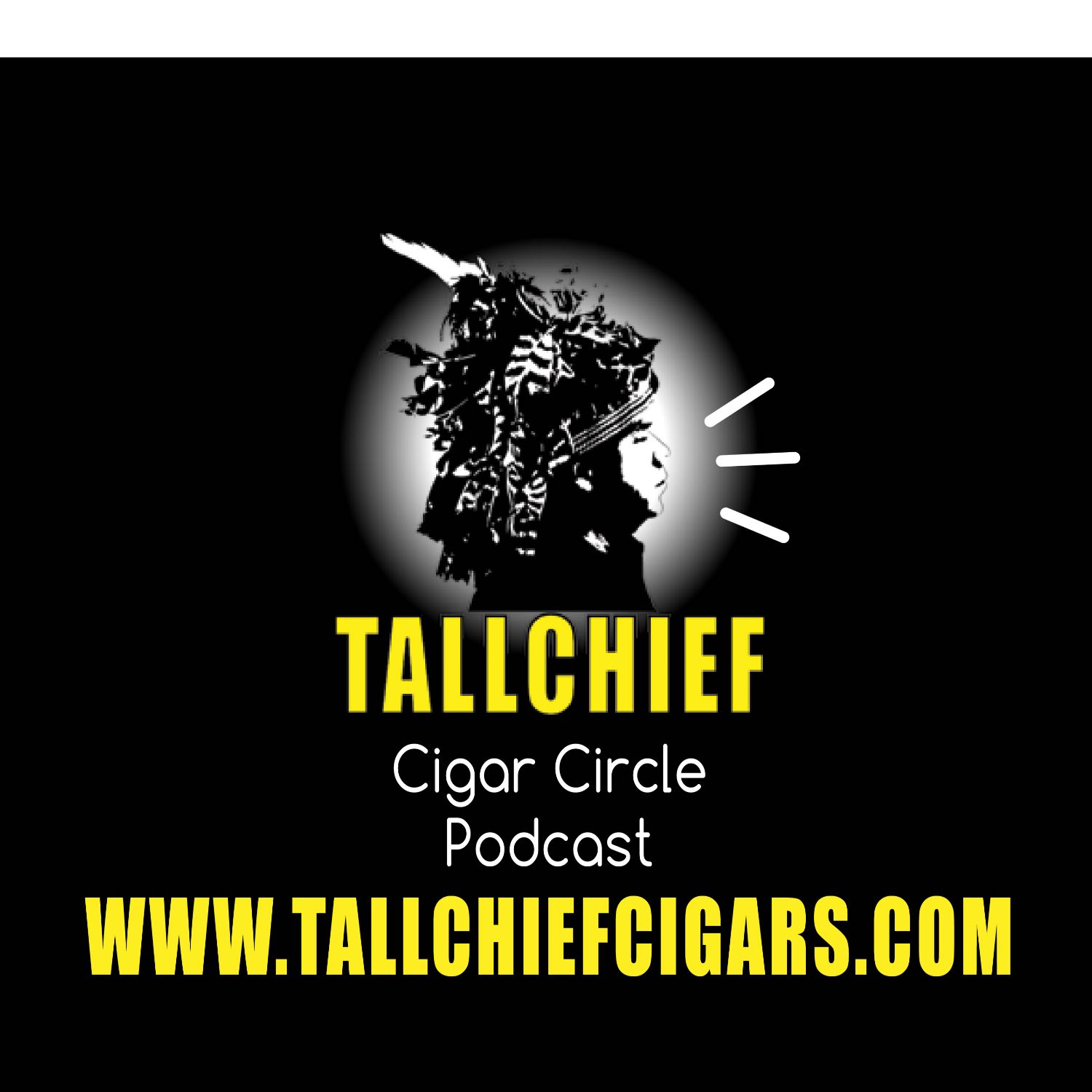 Tallchief Cigar Circle Podcast