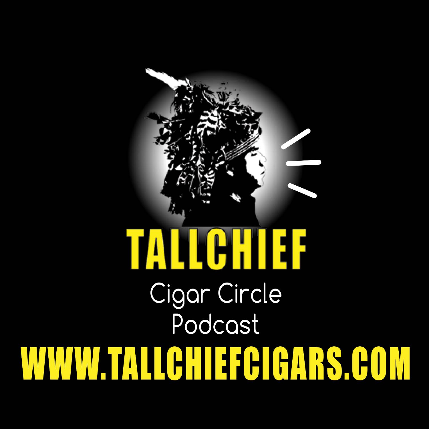 Tallchief Cigar Circle Podcast