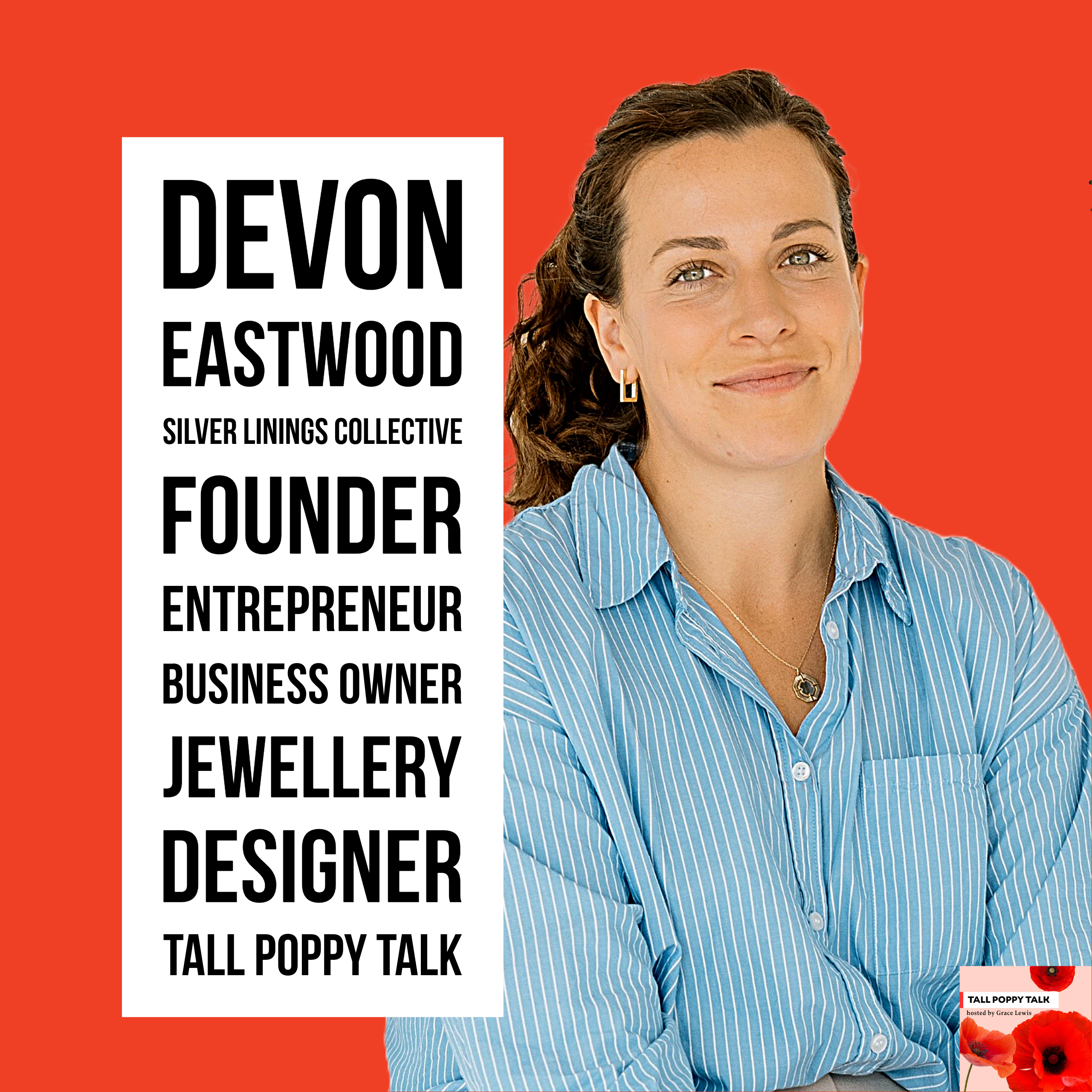 [106] The Art of Adaptability with Devon Eastwood, Founder & Creative Director of Silver Linings Collective episode artwork
