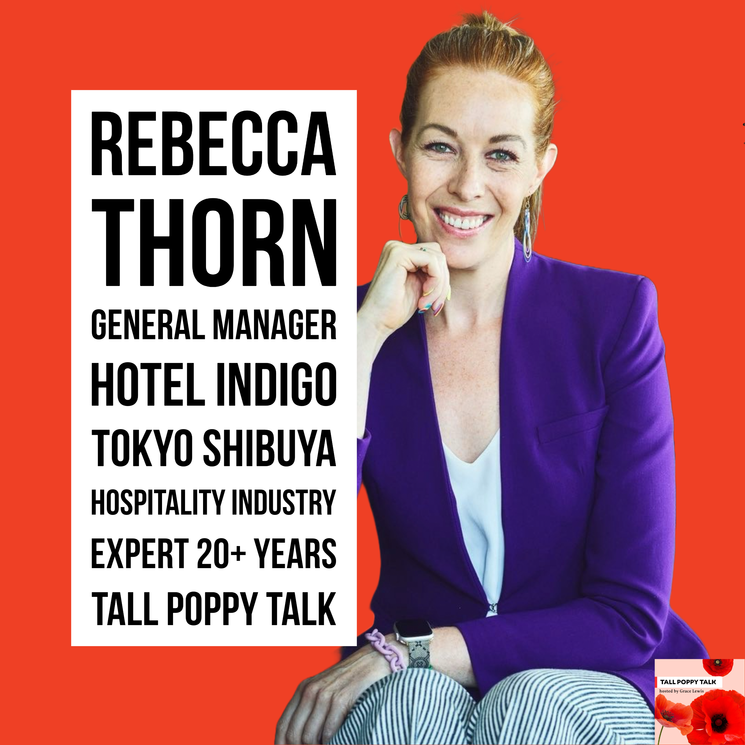 [111] High Performing in Hospitality with General Manager Rebecca Thorn | Hotel Indigo, Tokyo Shibuya  episode artwork