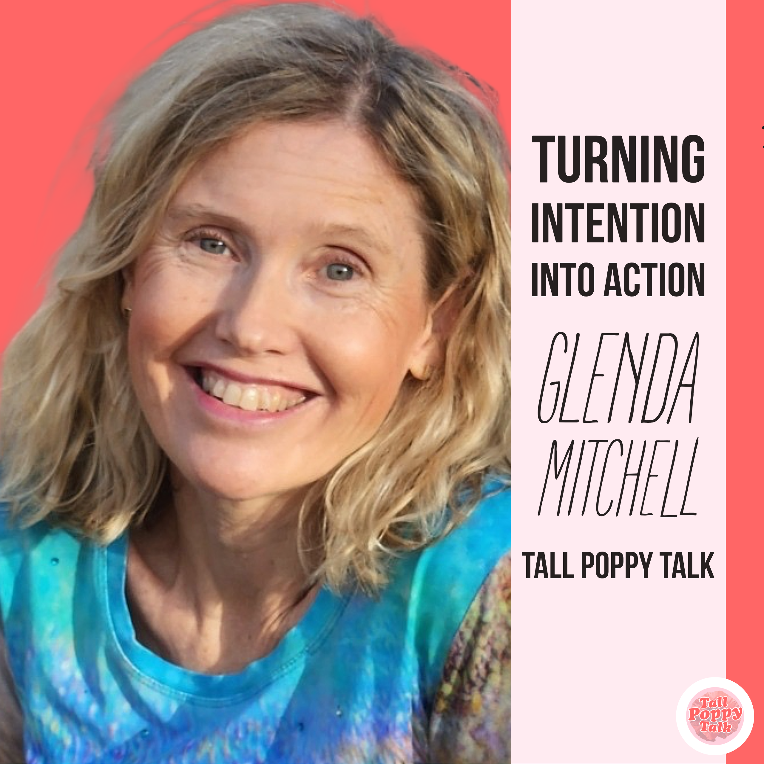 [115] Turning Intention into Action and Reigniting the 'Fire' | Glenda Mitchell  episode artwork