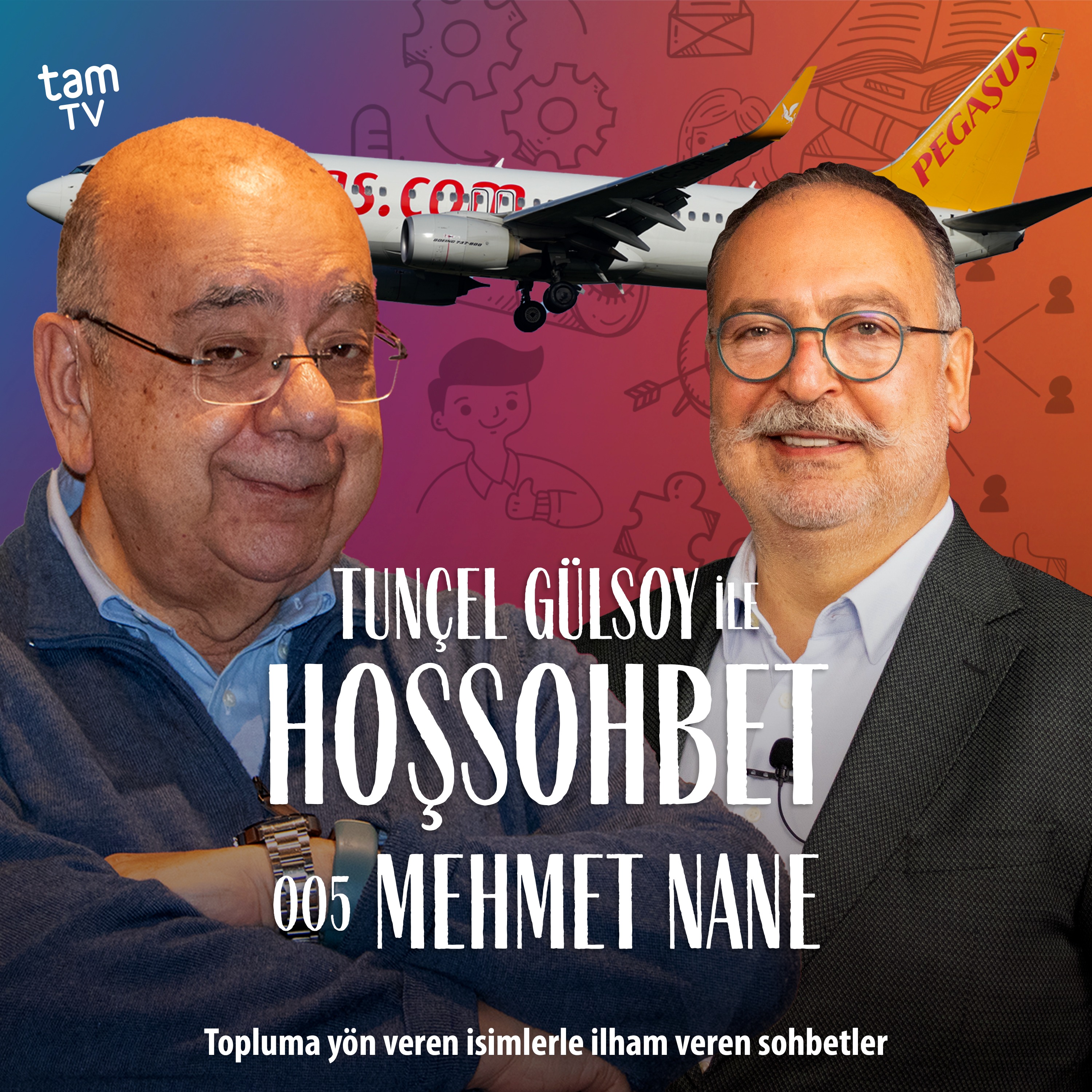 Tunçel Gülsoy ile Hoşsohbet | Tam TV