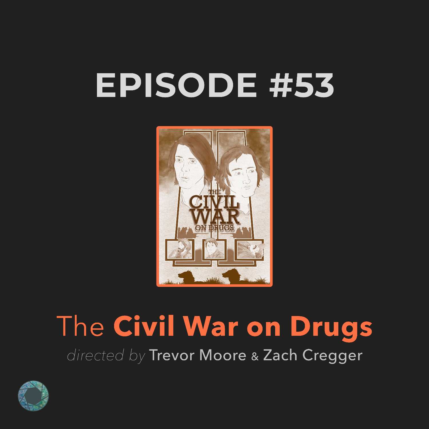 53. The Civil War on Drugs