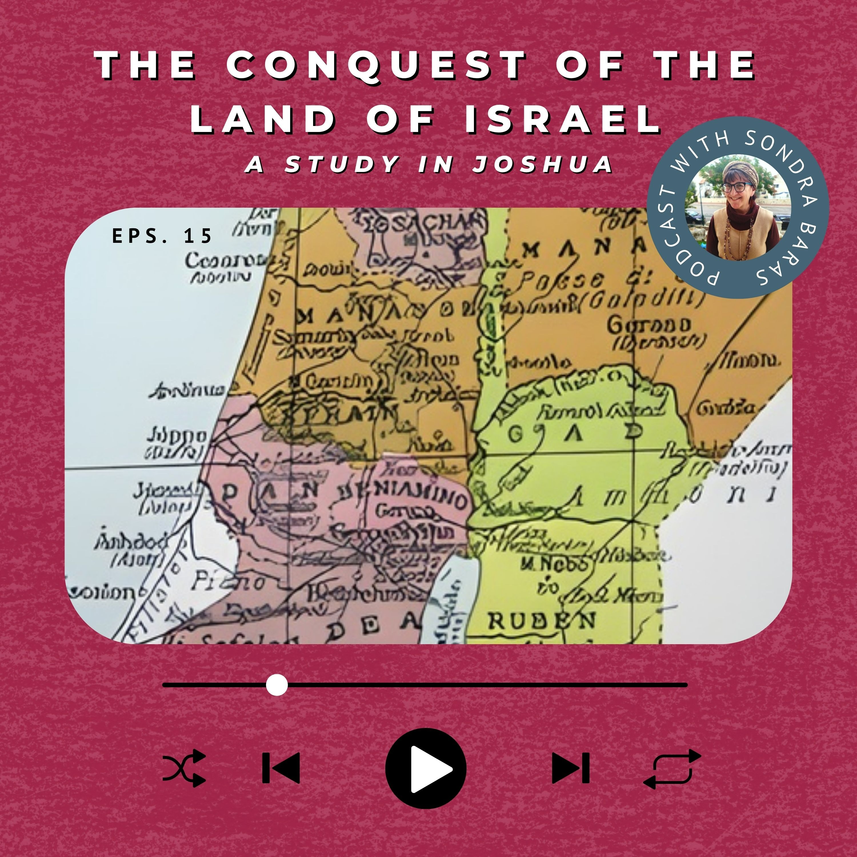 From Conquest to Settlement and the Fulfillment of God’s Promises episode artwork
