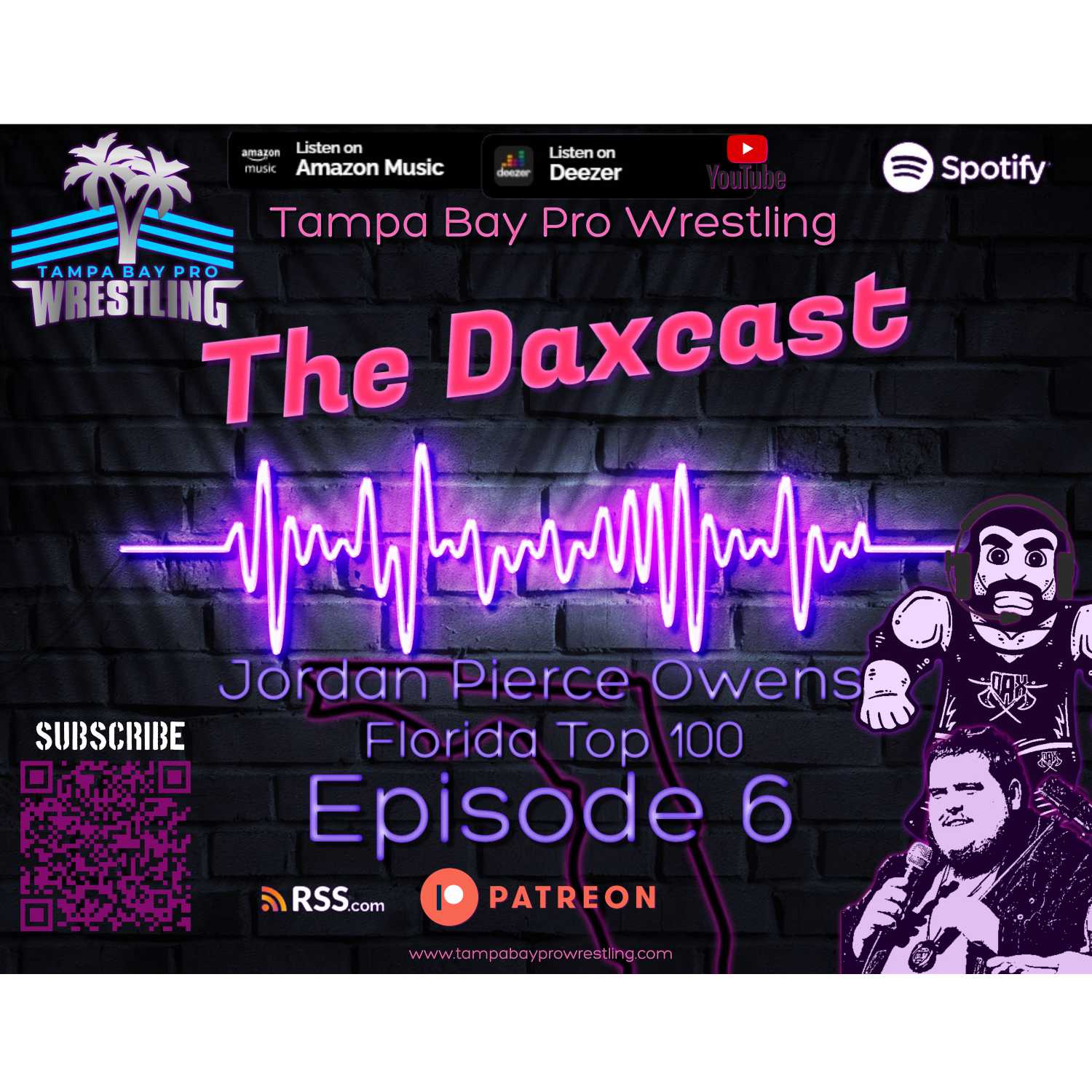 The Daxcast EP6 - Jordan Owens on the Florida Top 100