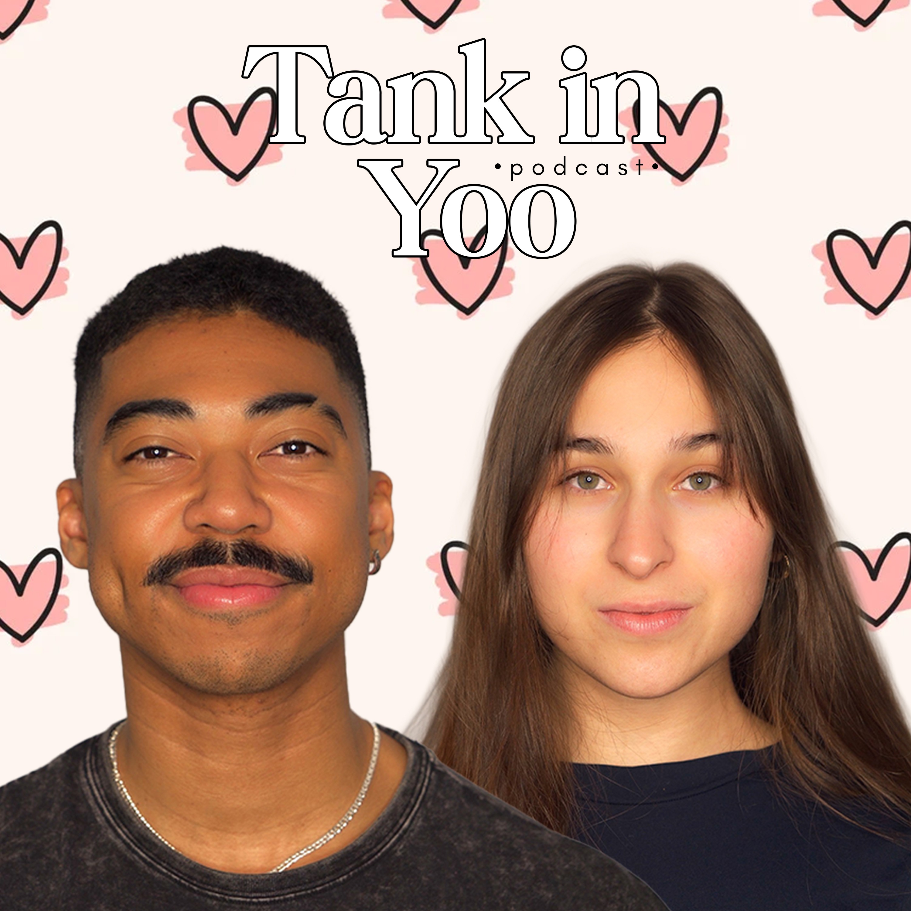 Tank in Yoo Podcast