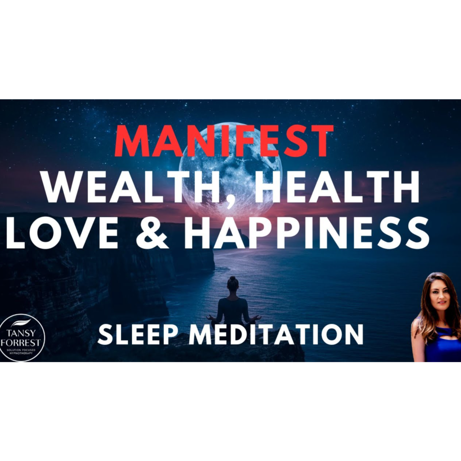 Tansy Forrest - Sleep Hypnosis & Guided Meditation